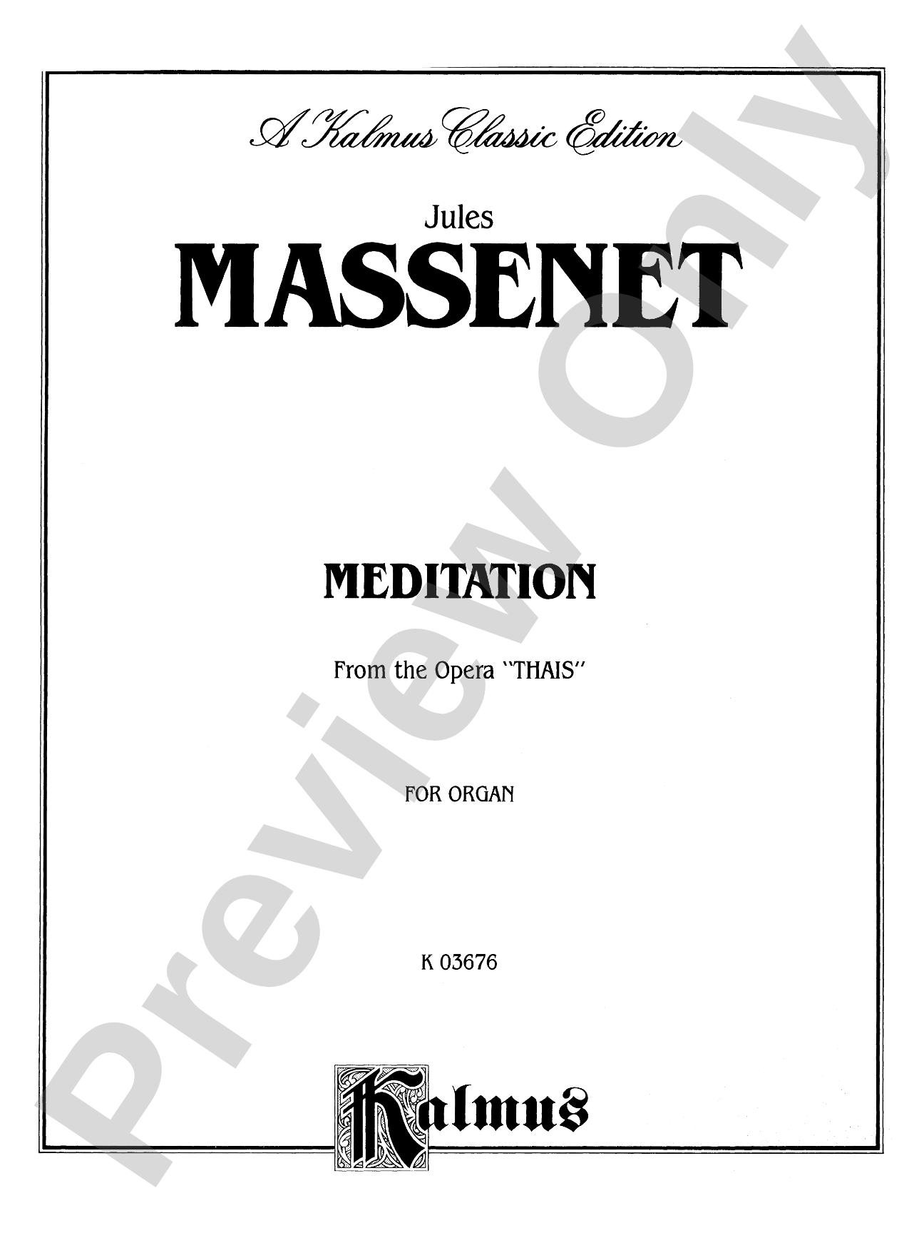 Massenet: Meditation from Thaïs: Organ Sheet