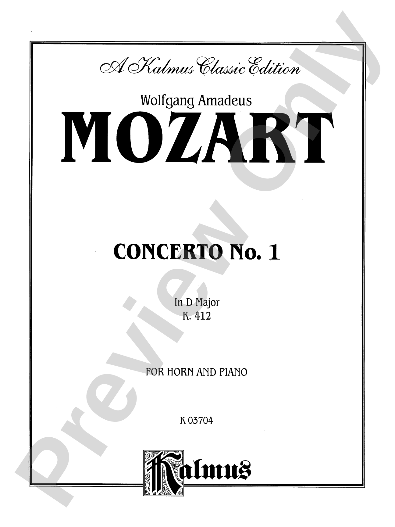 Mozart: Concerto No. 1 in D Major, K. 412