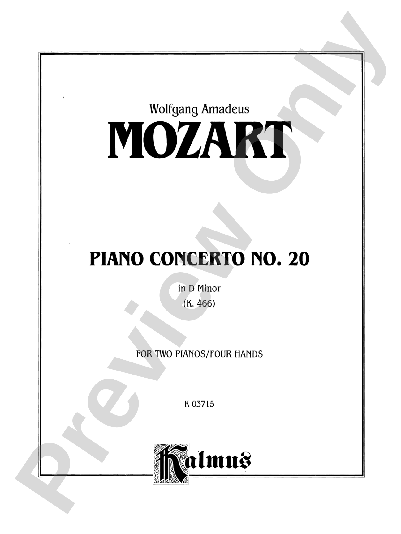 Mozart: Piano Concerto No. 20 in D Minor, K. 466