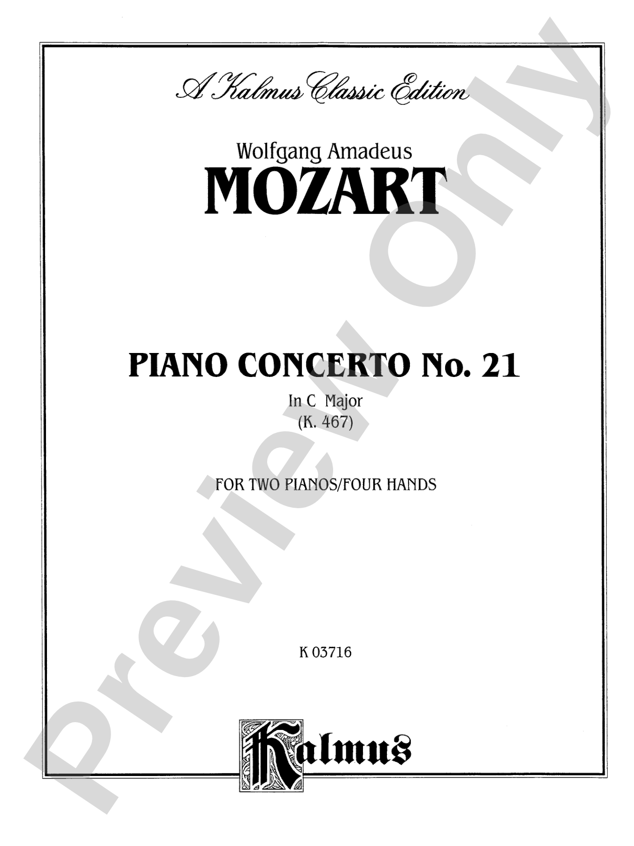 Mozart: Piano Concerto No. 21 in C Major, K. 467: Piano Duo (2 Pianos, 4 Hands) Book (2 copies required)