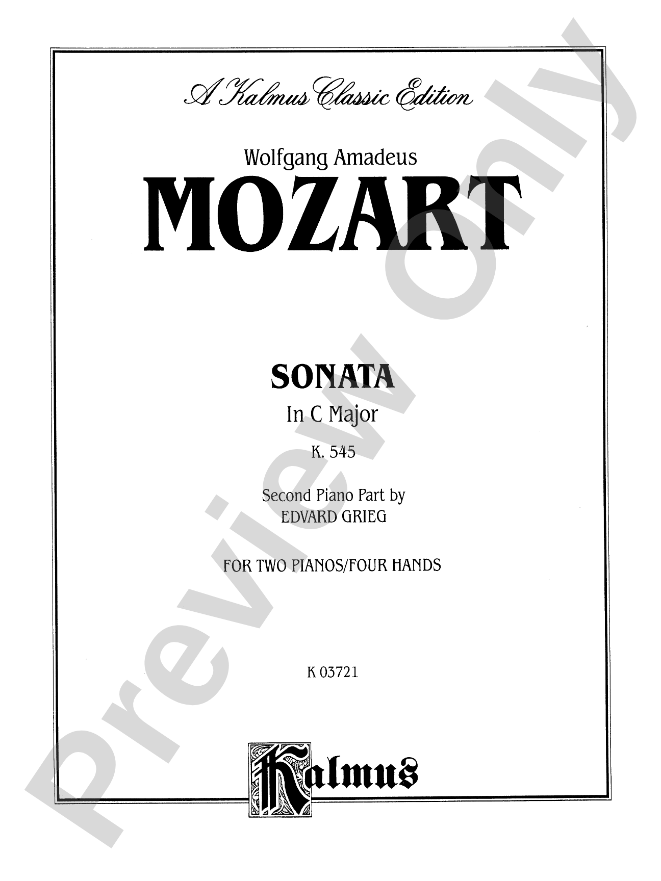 Mozart: Sonata in C Major, K. 545 (Arr. Edvard Grieg): Piano Duo (2 Pianos, 4 Hands) Book (2 copies required)