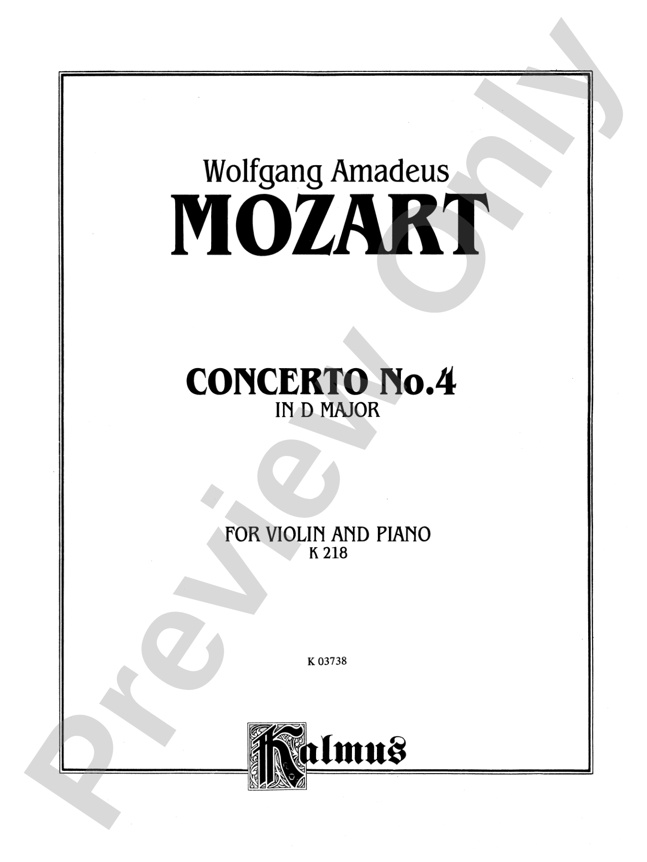 Mozart: Violin Concerto No. 4 in D Major, K. 218
