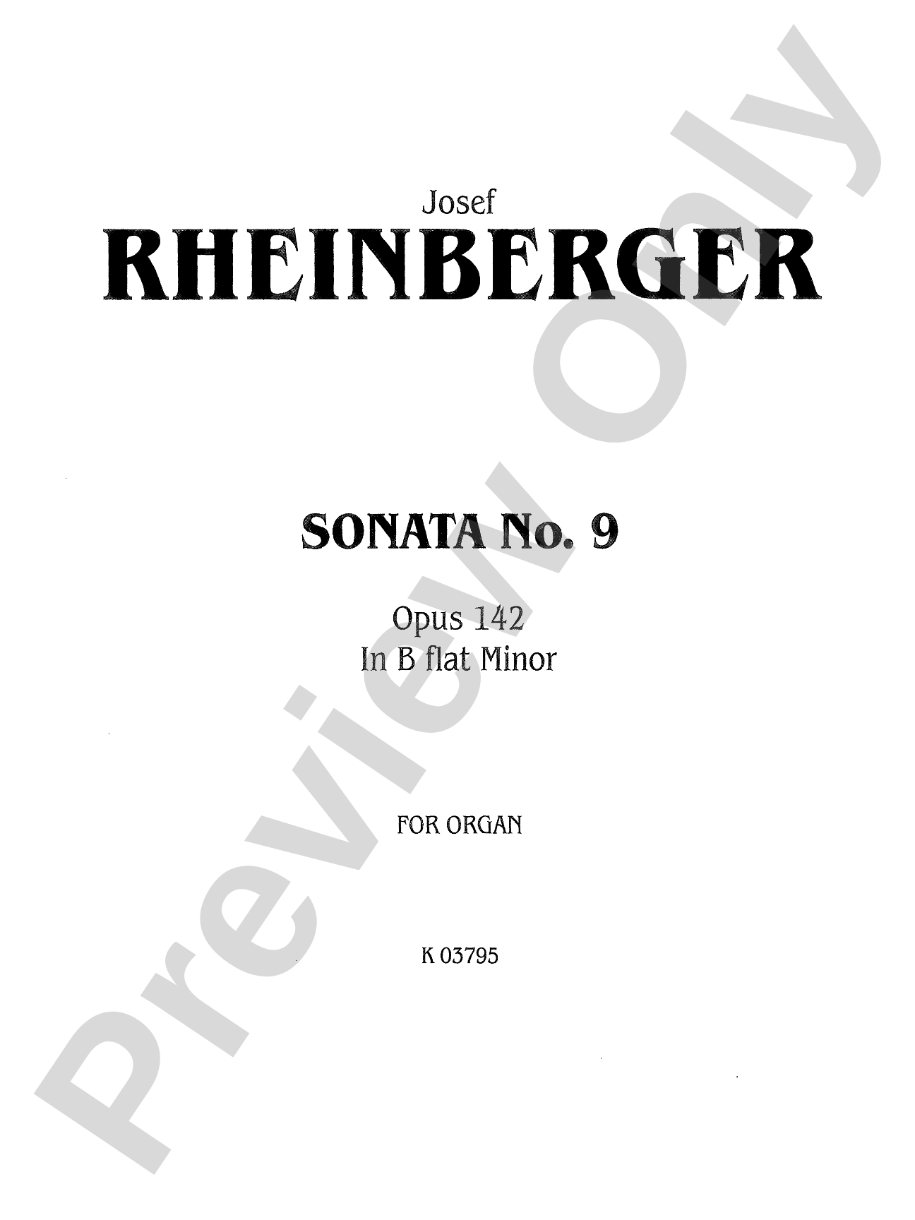 Rheinberger: Sonata No. 9: Organ Sheet
