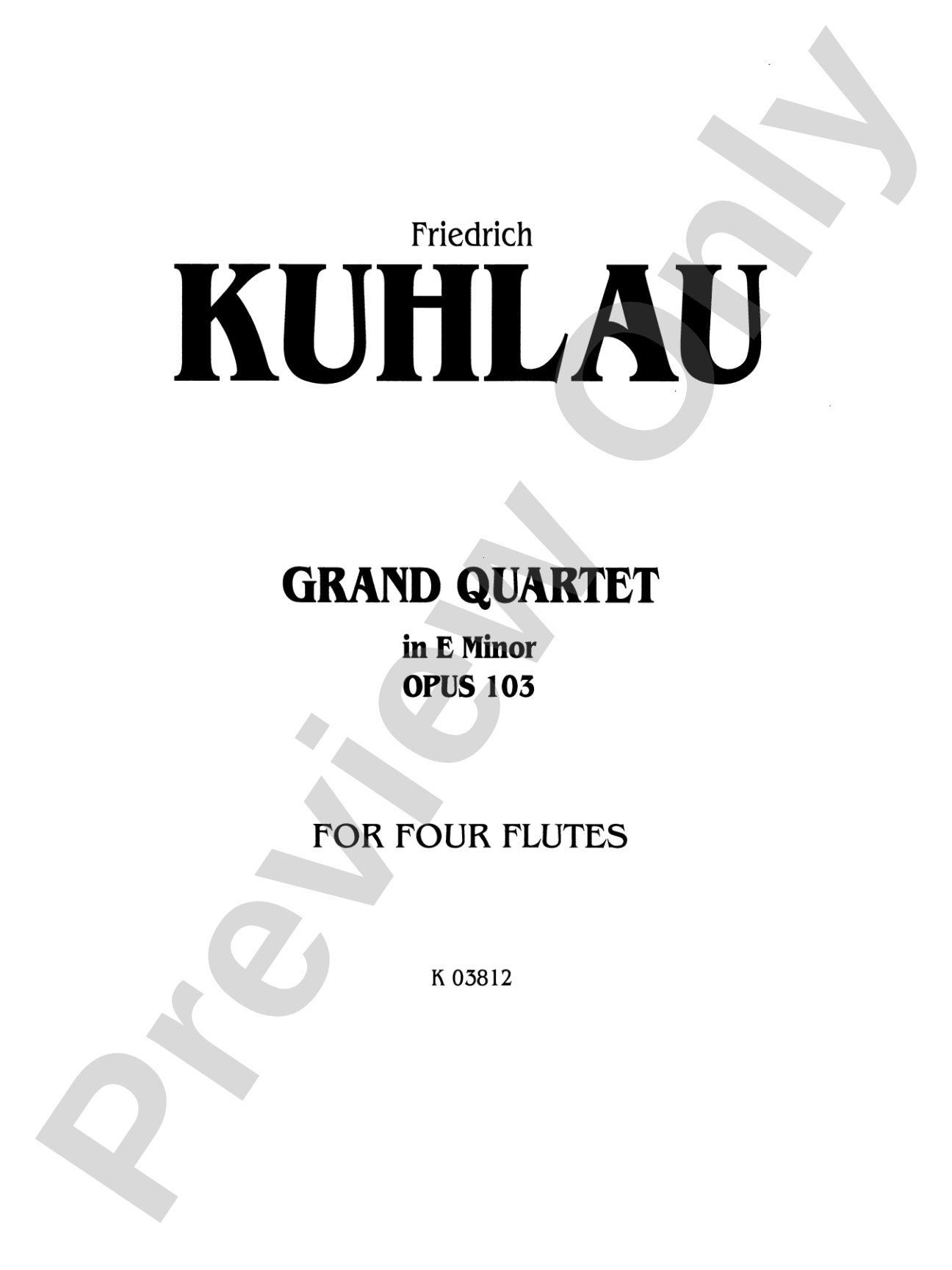 Kuhlau: Grand Quartet in E Minor, Op. 103: Flute Book