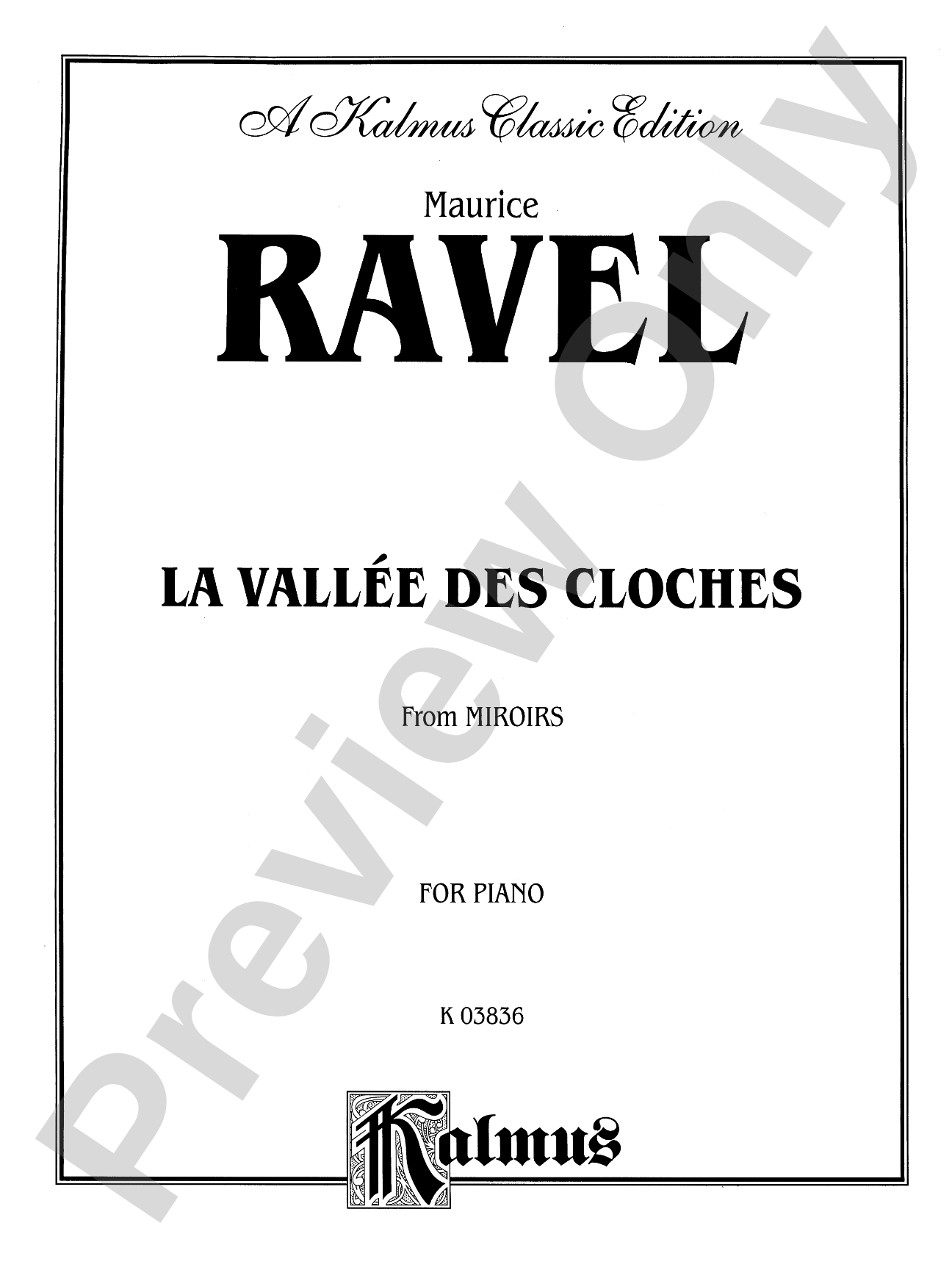 Ravel: La Vallée des Cloches: Piano