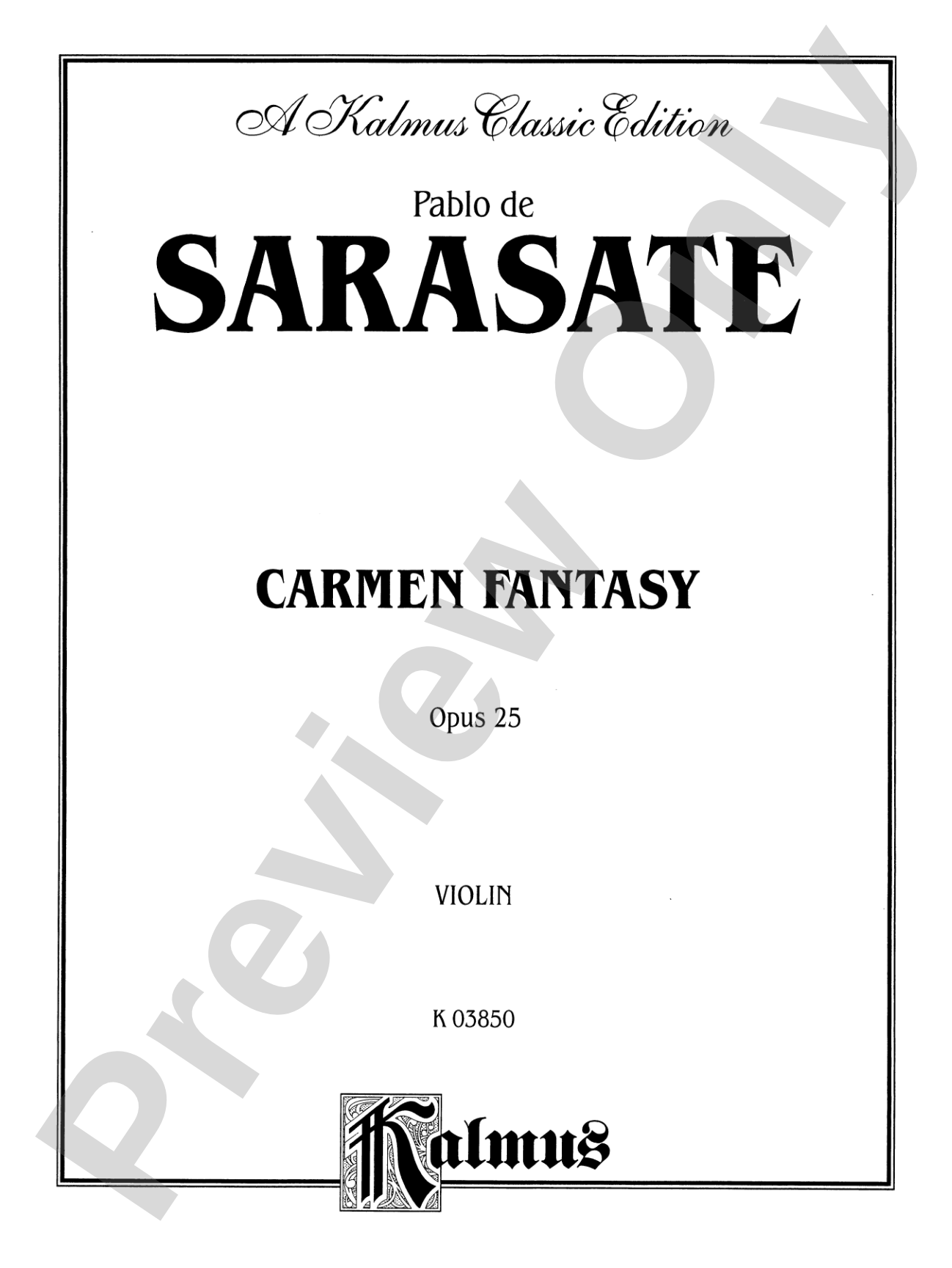 Sarasate: Carmen Fantasy, Op. 25