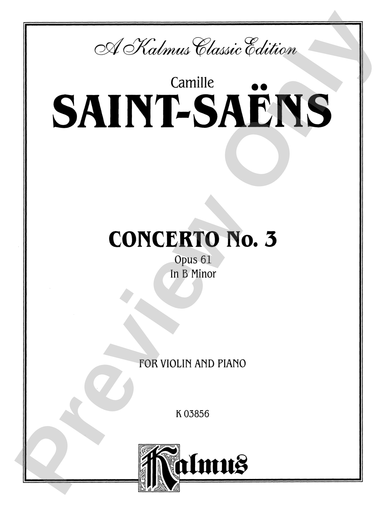 Saint-Saëns: Violin Concerto No. 3 in B Minor, Op. 61