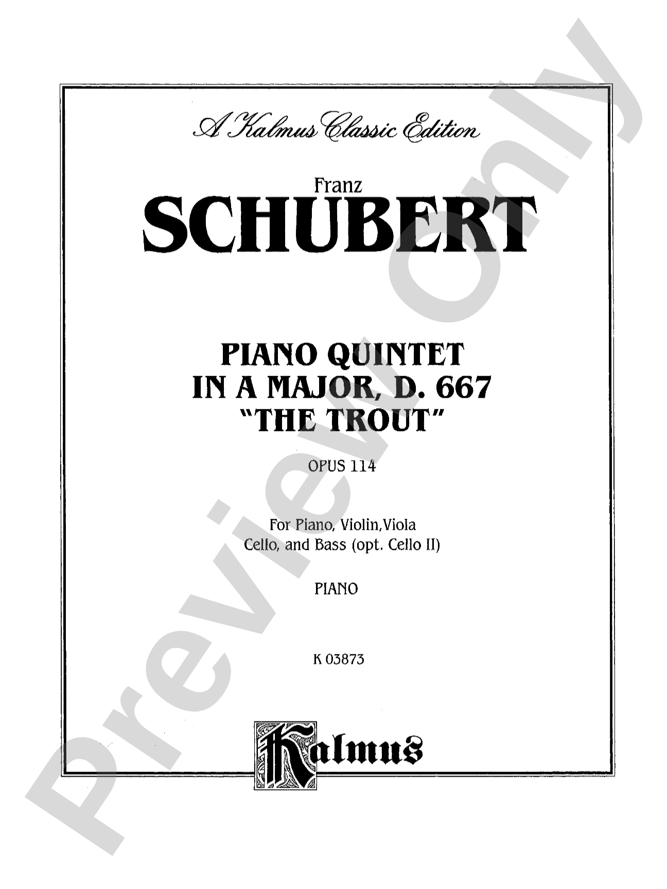 Schubert: "The Trout" Quintet, Op. 114: String Quintet Book