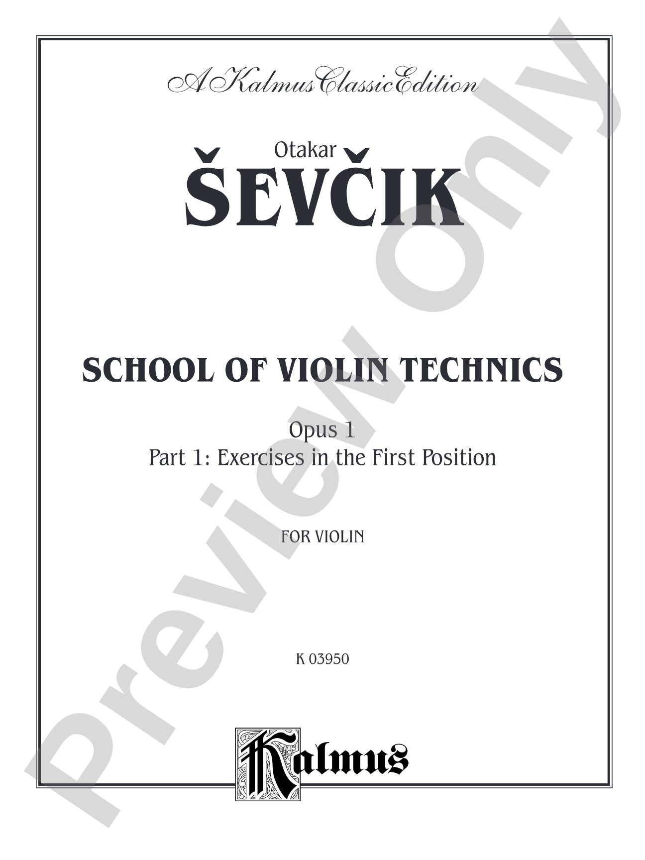 Sevcík: School of Violin Technics, Op. 1, Volume I: Violin Book