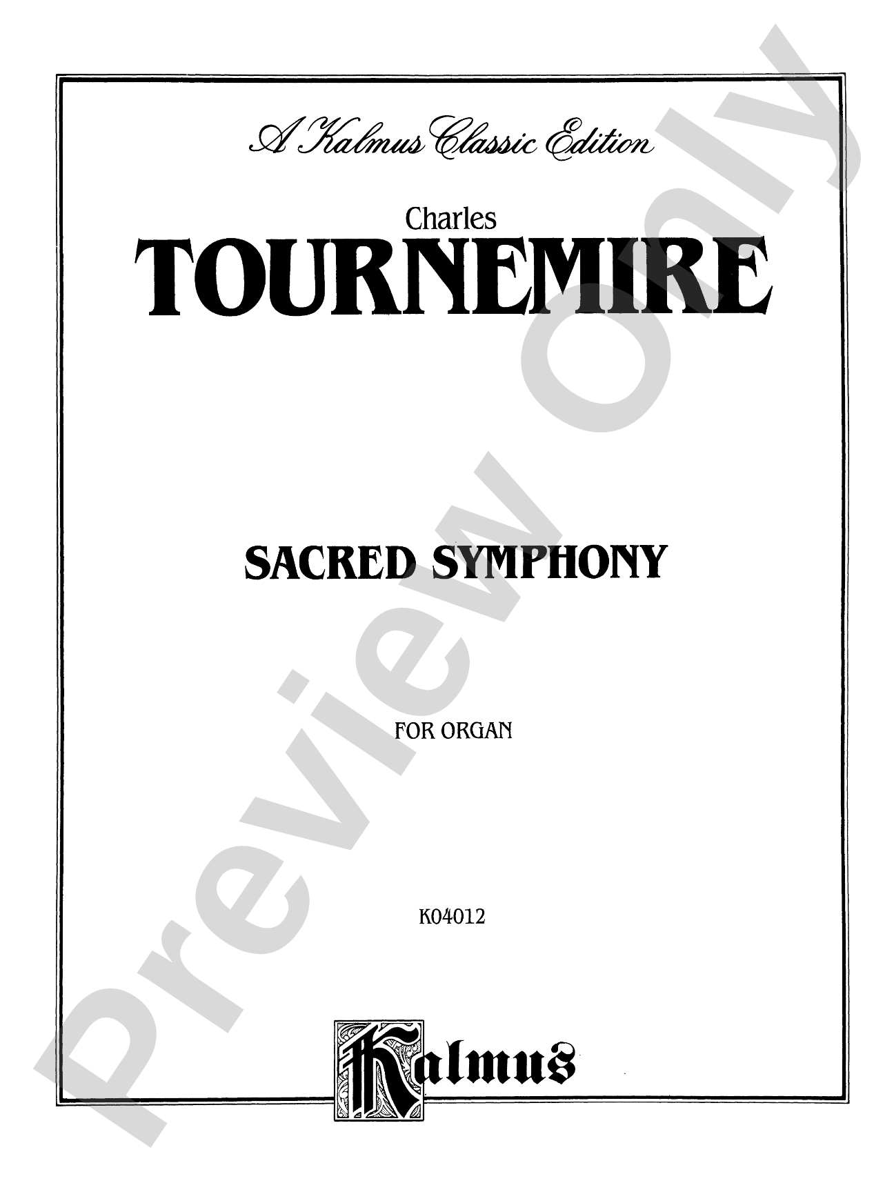Tournemire: Sacred Symphony: Organ Sheet