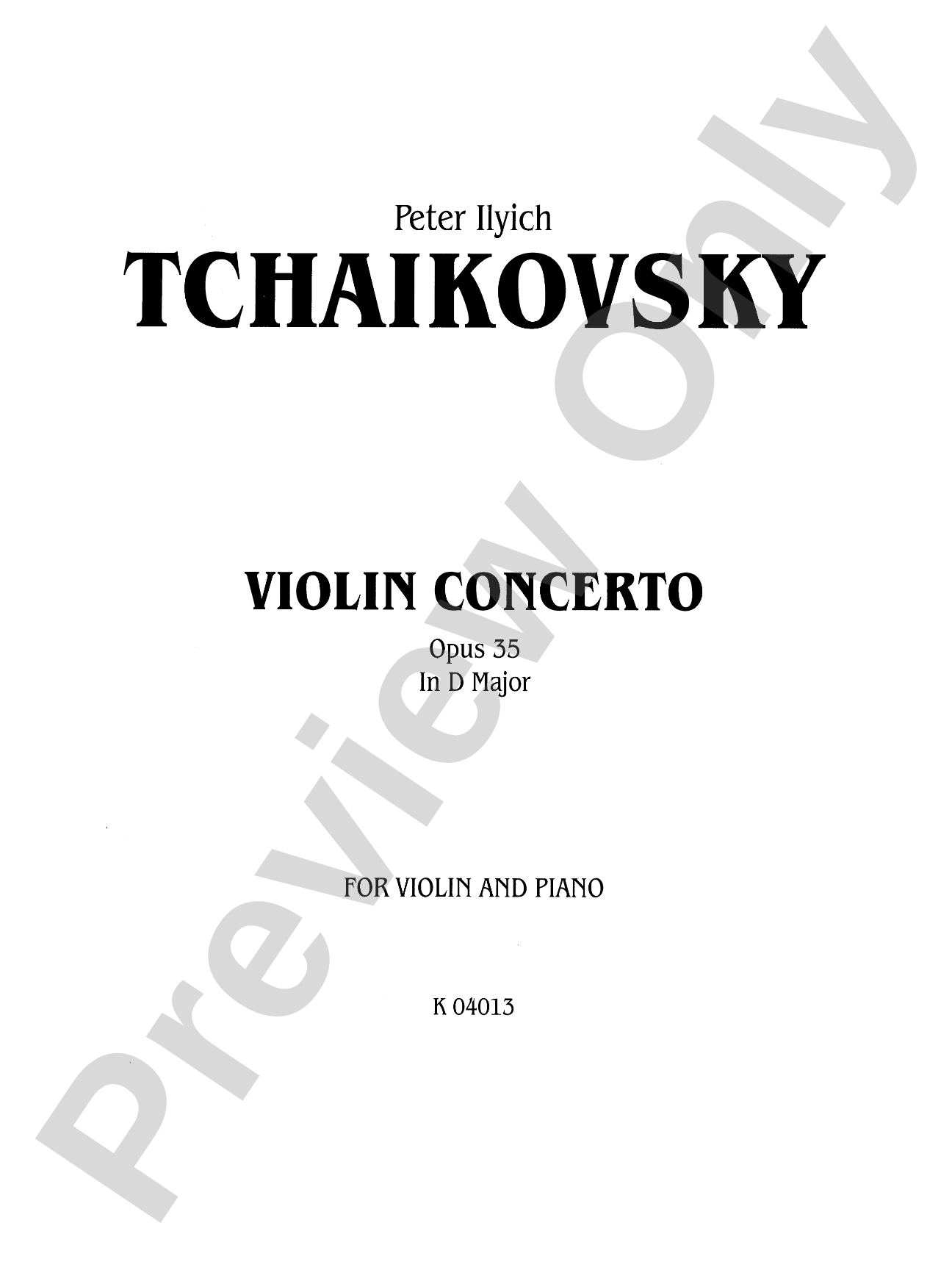 Tchaikovsky: Violin Concerto in D Major, Op. 35