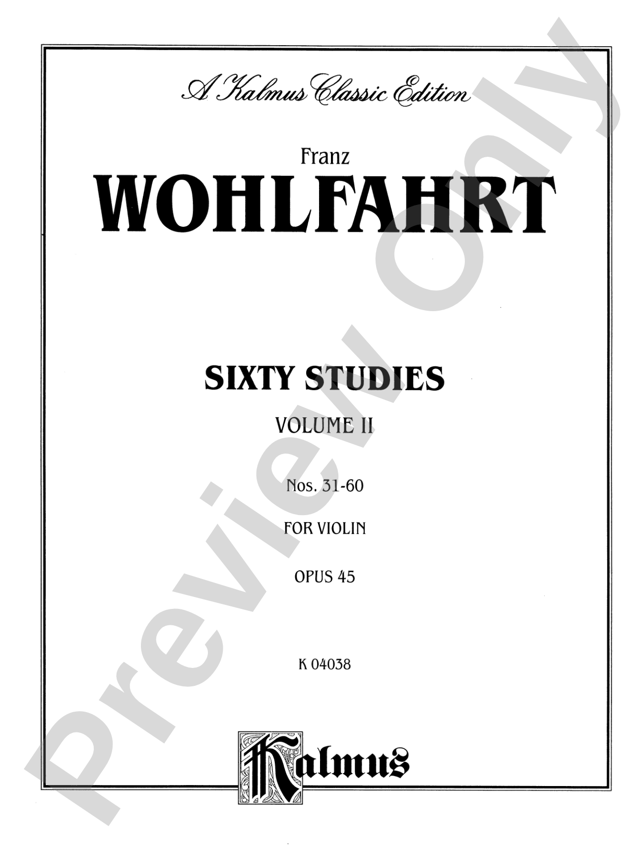 Wohlfahrt: Sixty Studies, Op. 45, Volume II (Nos. 31-60)