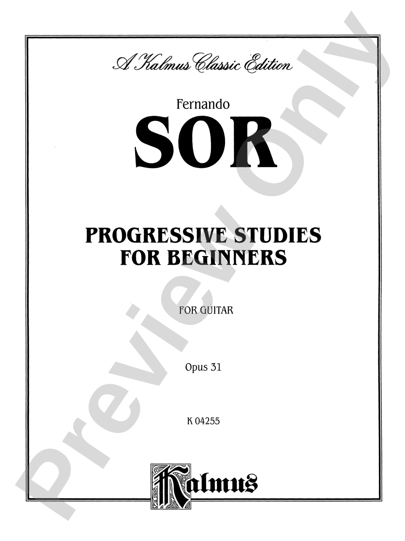 Sor: Complete Progressive Studies for the Beginner, Op. 31: Guitar Book
