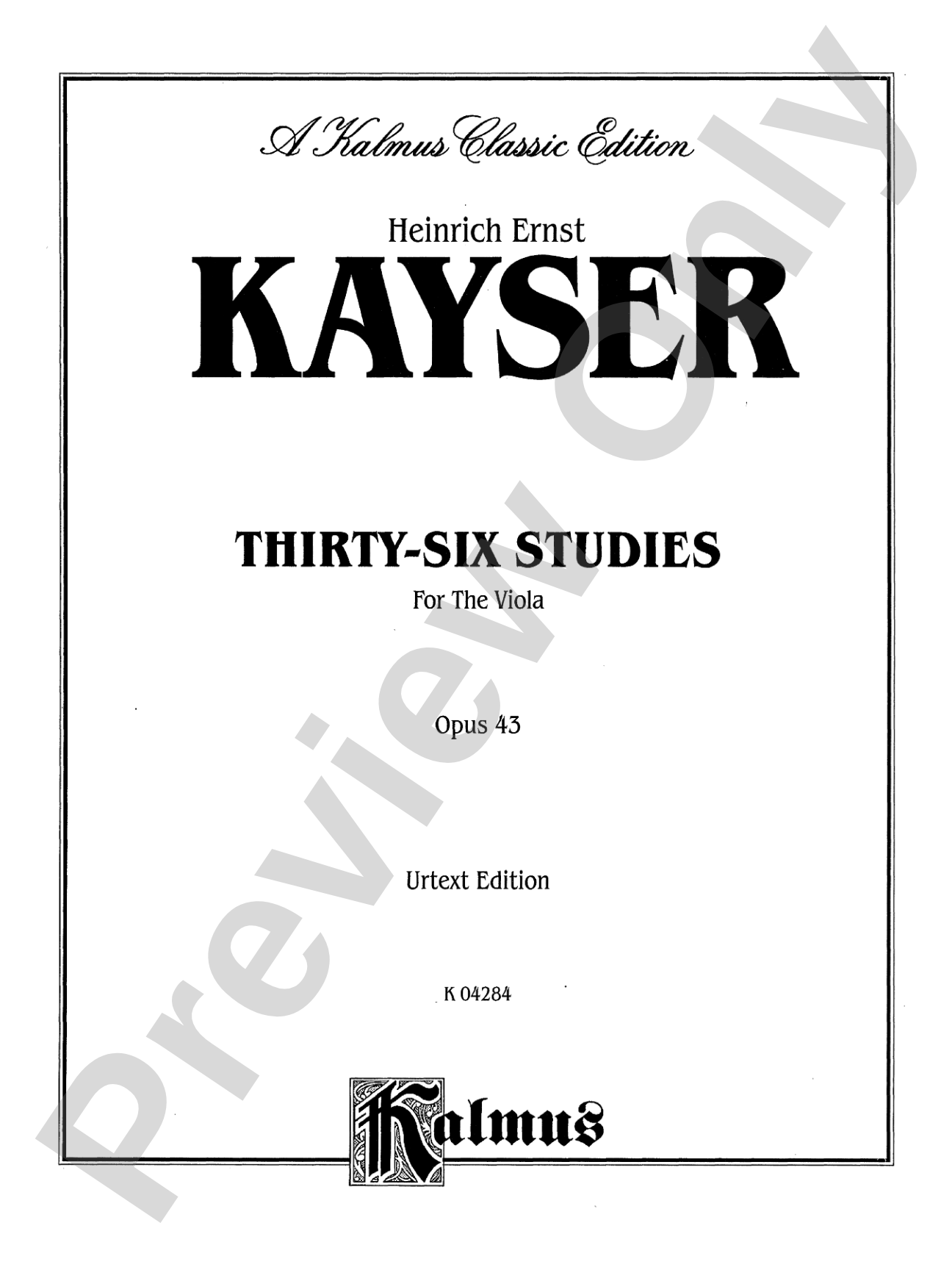 Kayser: Thirty-Six Studies, Op. 43: Viola Book