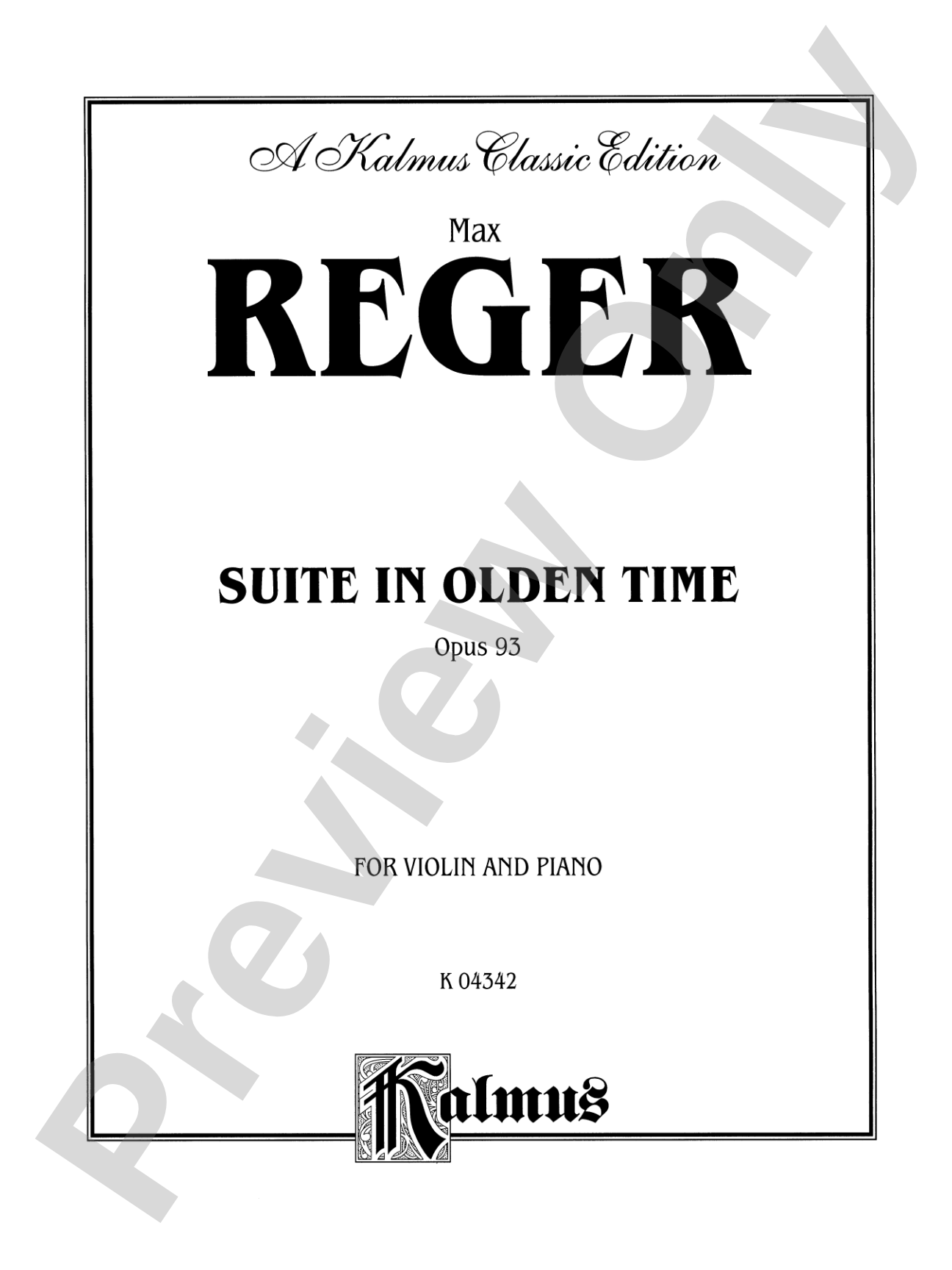Reger: Suite in Olden Time, Op. 93: Violin Book