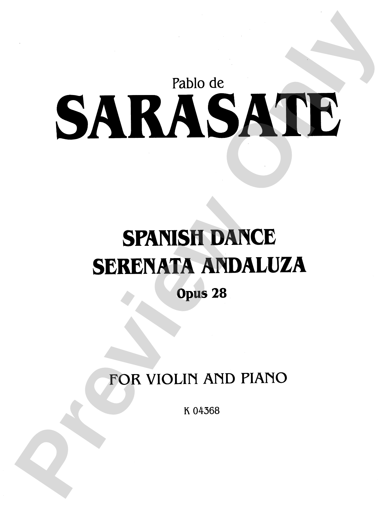 Sarasate: Spanish Dance, Op. 28 (Serenata Andaluza): Violin Book