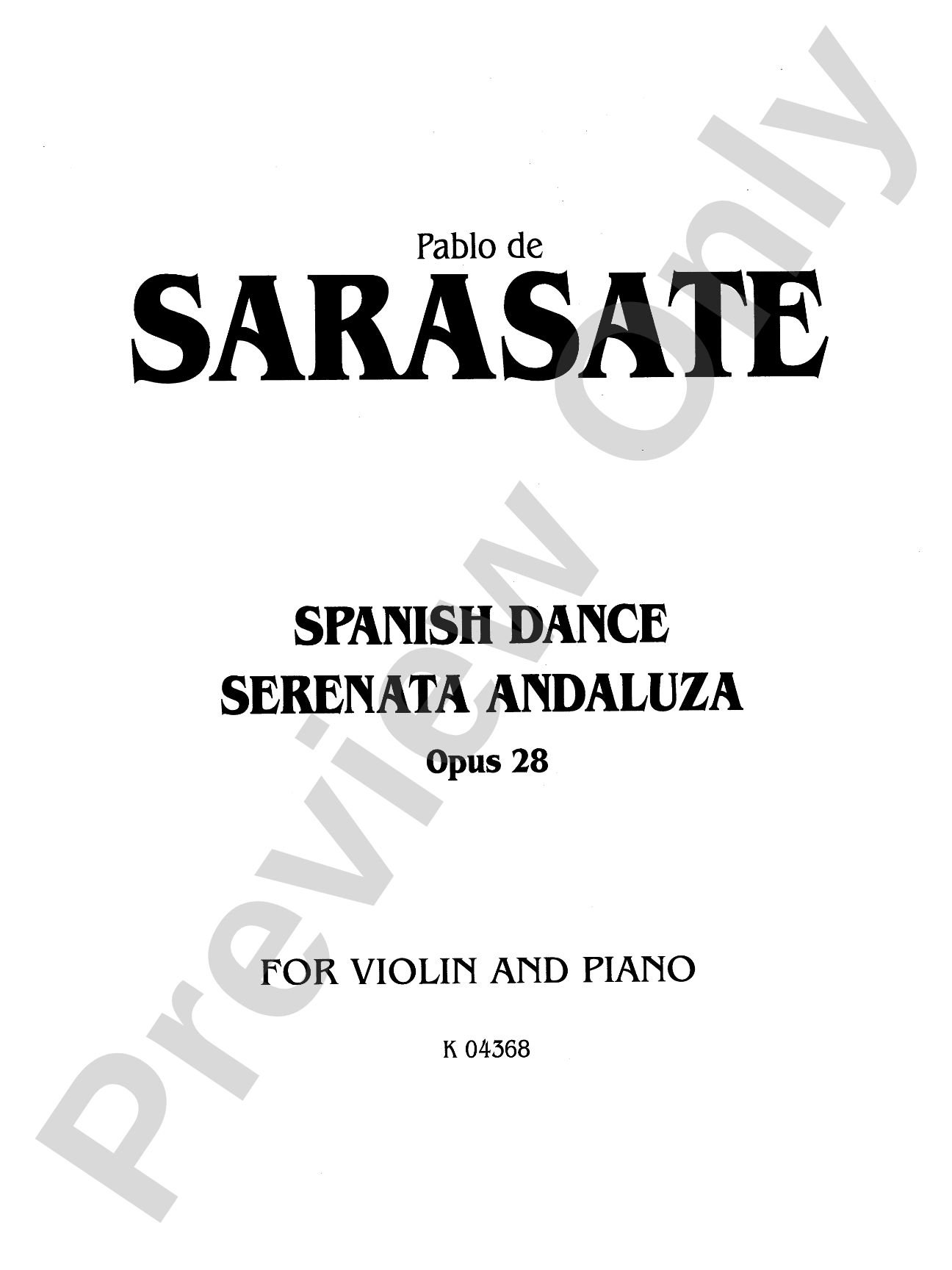 Sarasate: Spanish Dance, Op. 28 (Serenata Andaluza)