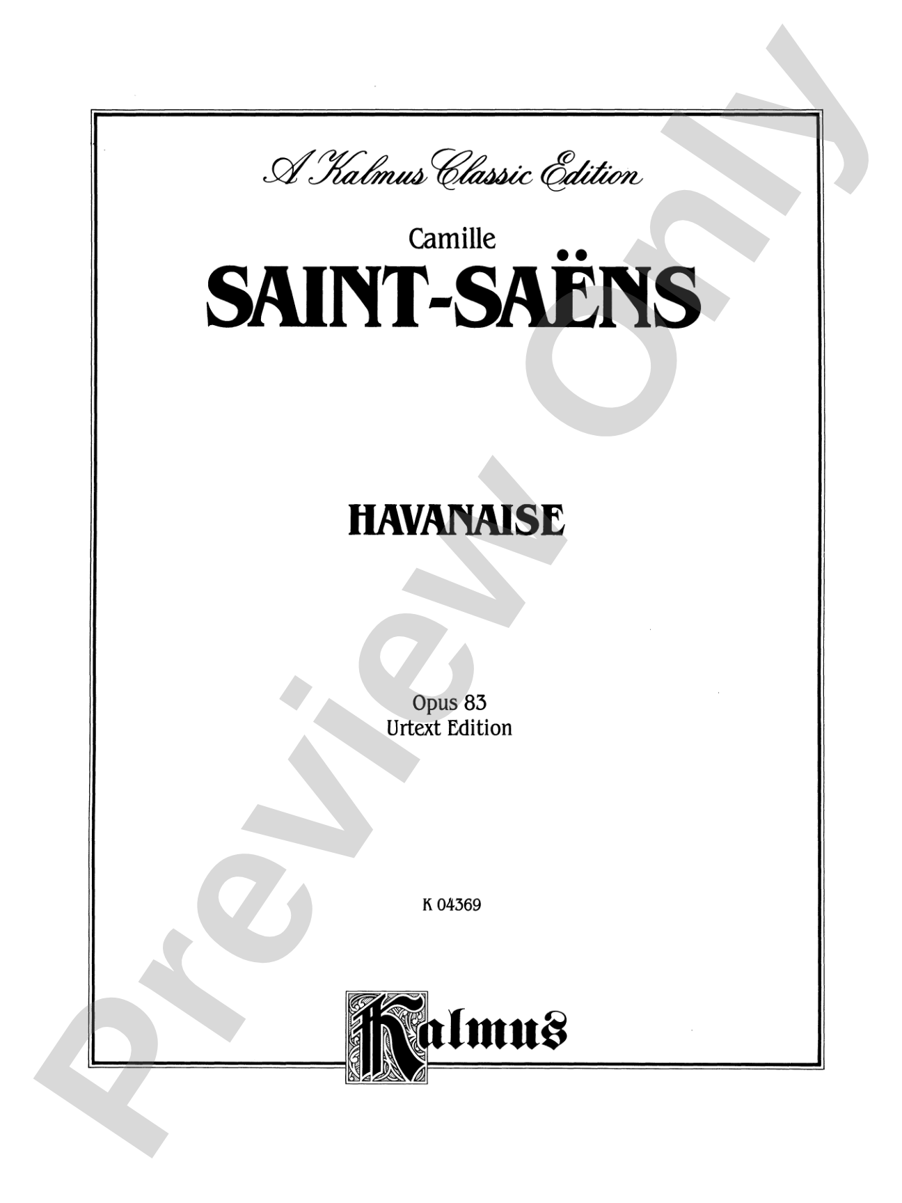 Saint-Saëns: Havanaise, Op. 83 (Urtext), Arr. Eugene Ysaye