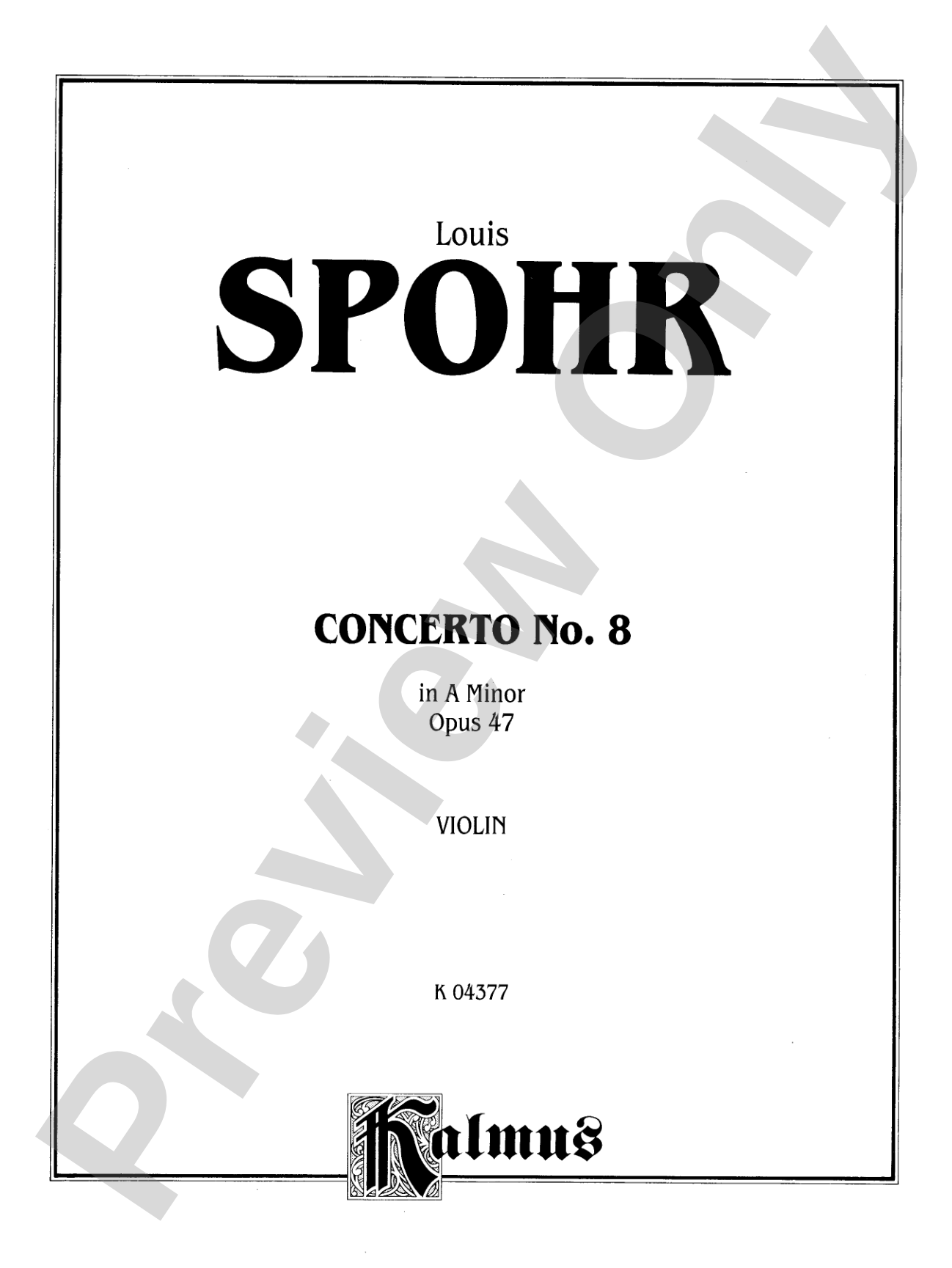 Spohr: Concerto No. 8 in A Minor, Op. 47: Violin Book