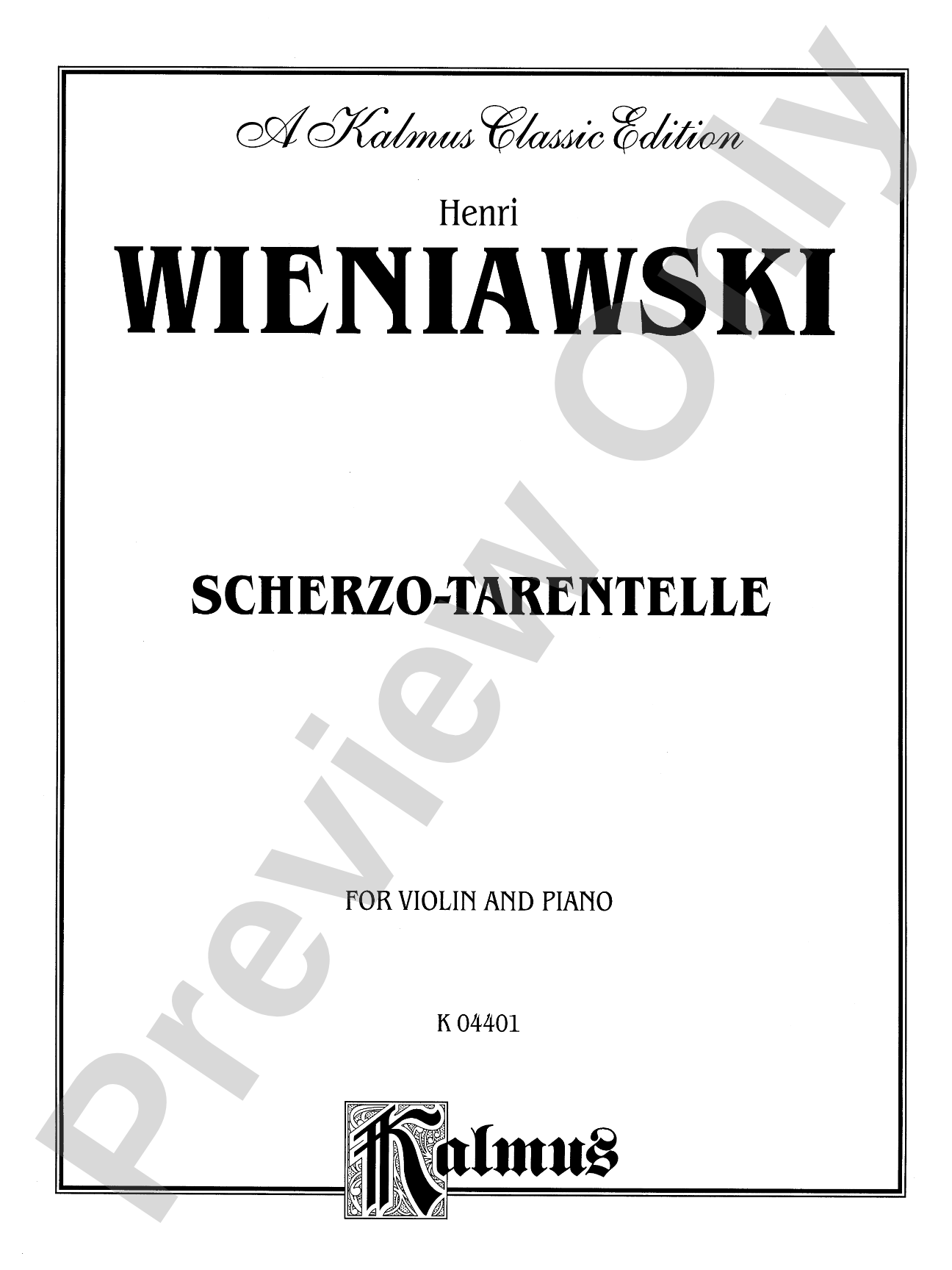 Wieniawski: Scherzo-Tarentelle, Op. 16