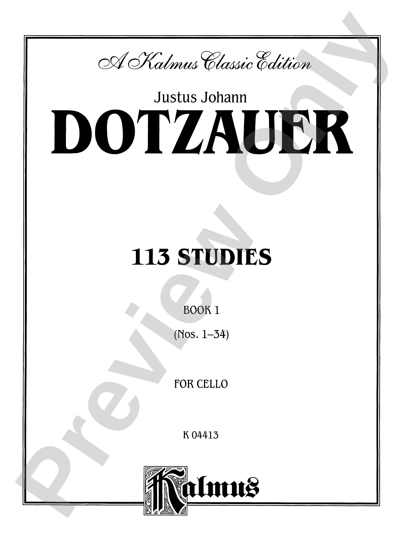 Dotzauer: 113 Studies, Volume I (Nos. 1-34): Cello Book