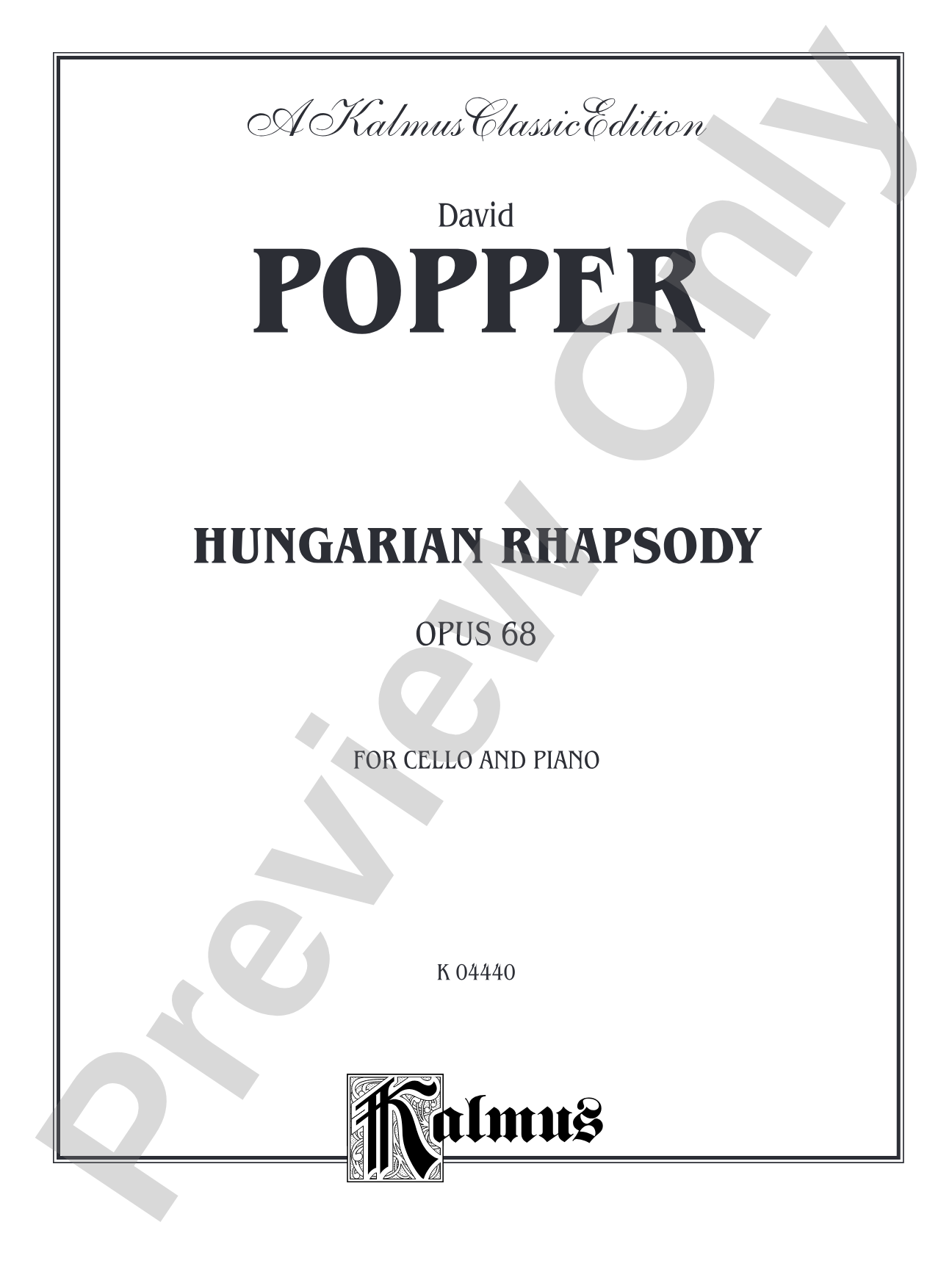 Popper: Hungarian Rhapsody, Op. 68