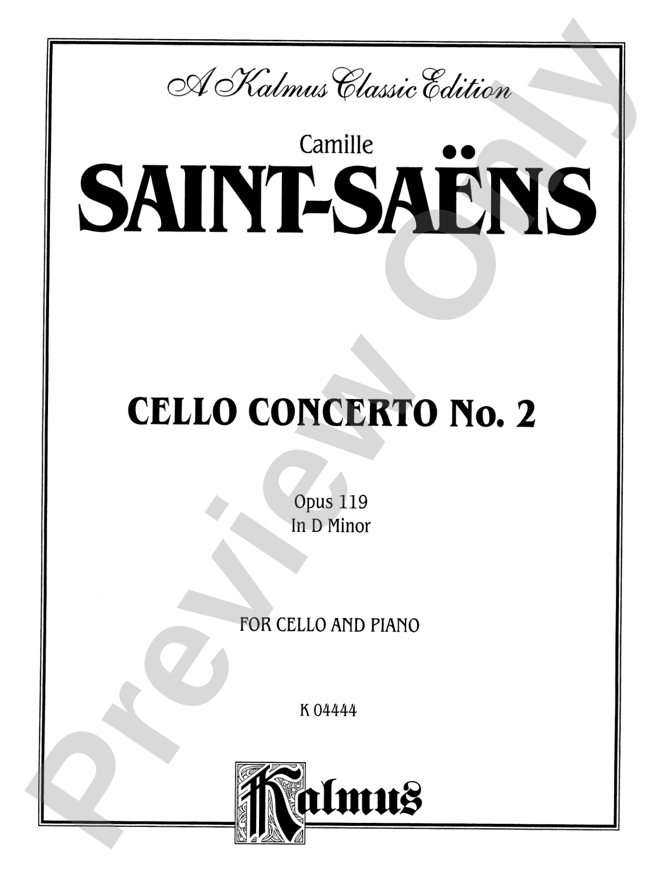 Saint-Saëns: Cello Concerto No. 2, Op. 119 in D Minor