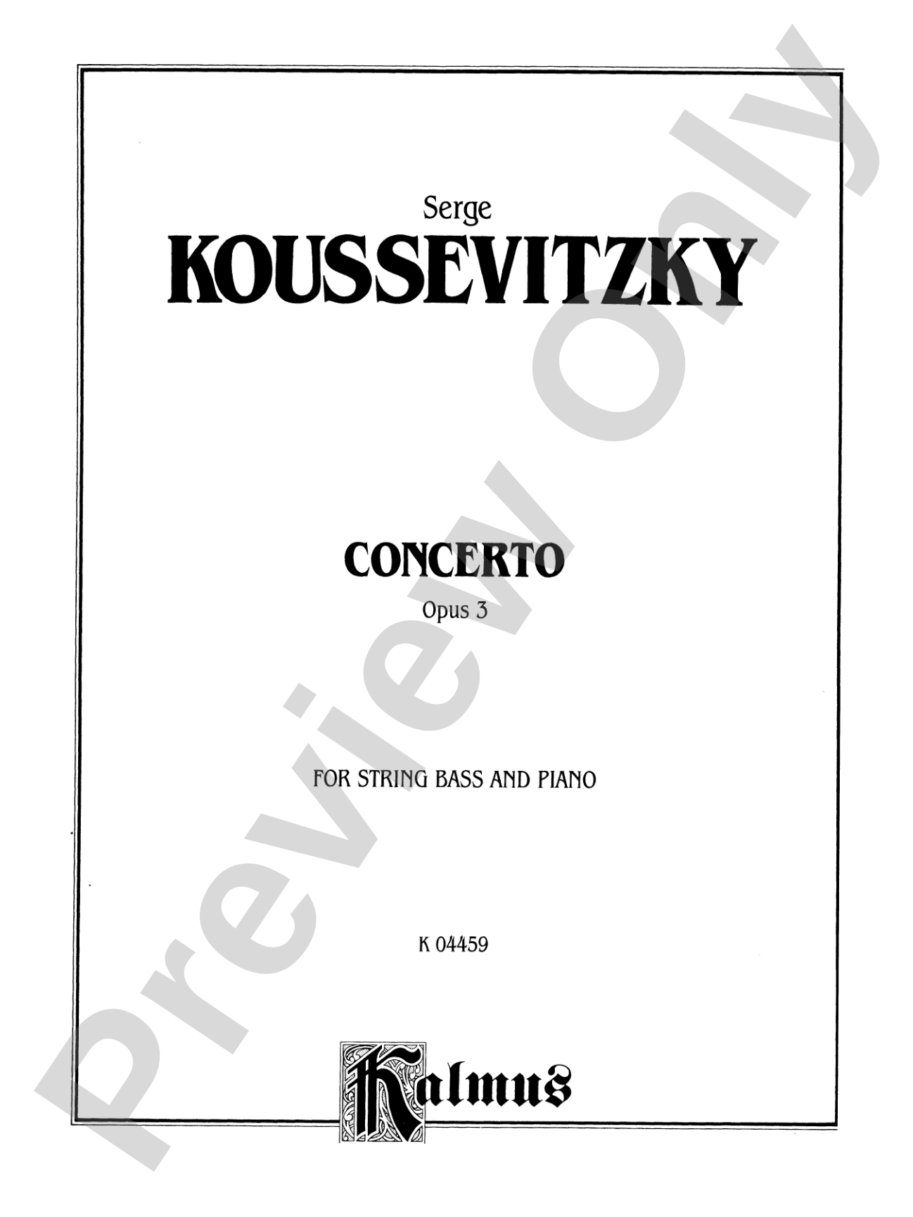 Koussevitzky: Concerto, Op. 3: String Bass Book