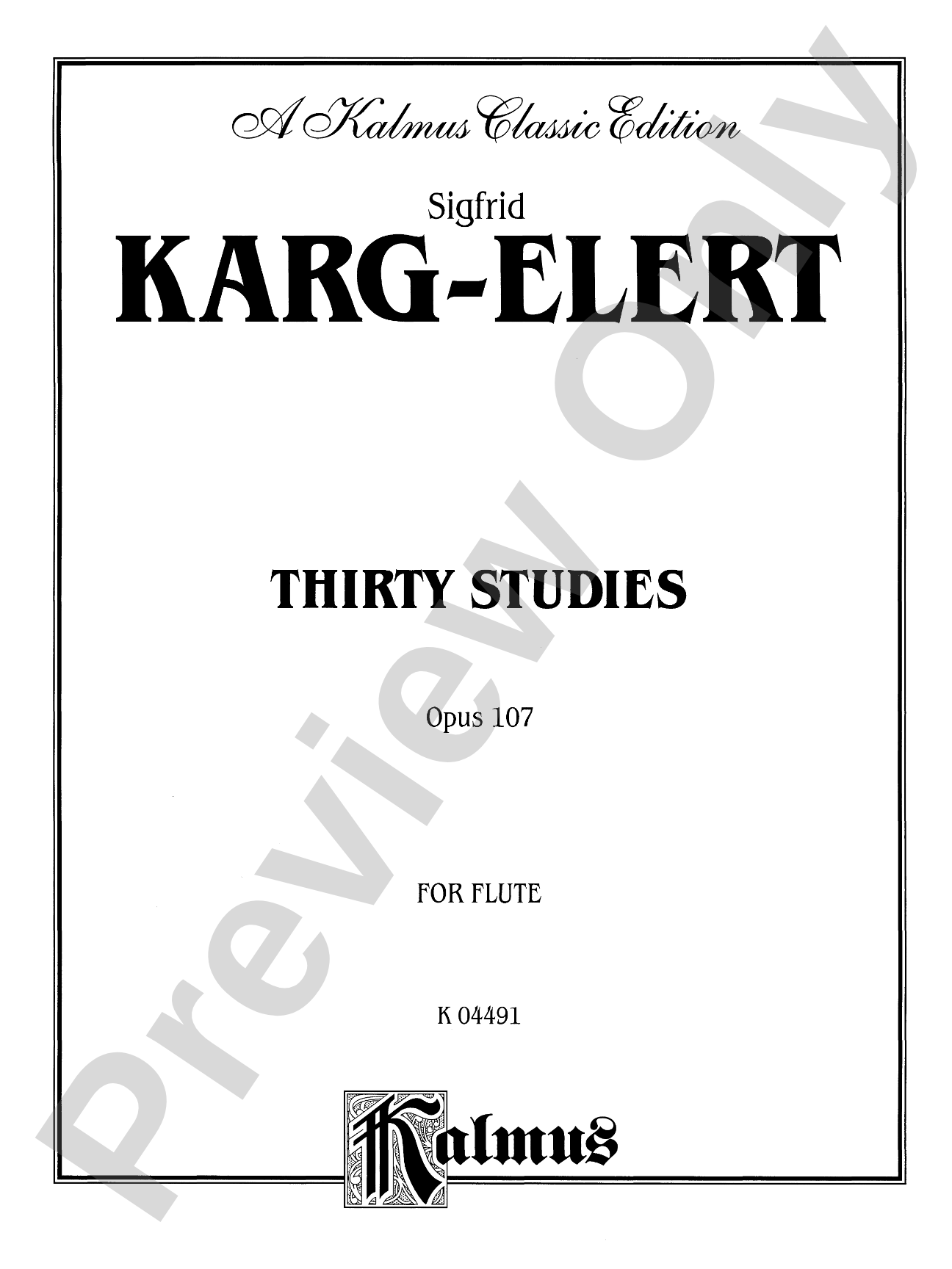 Karg-Elert: Thirty Studies, Op. 107: Flute Book