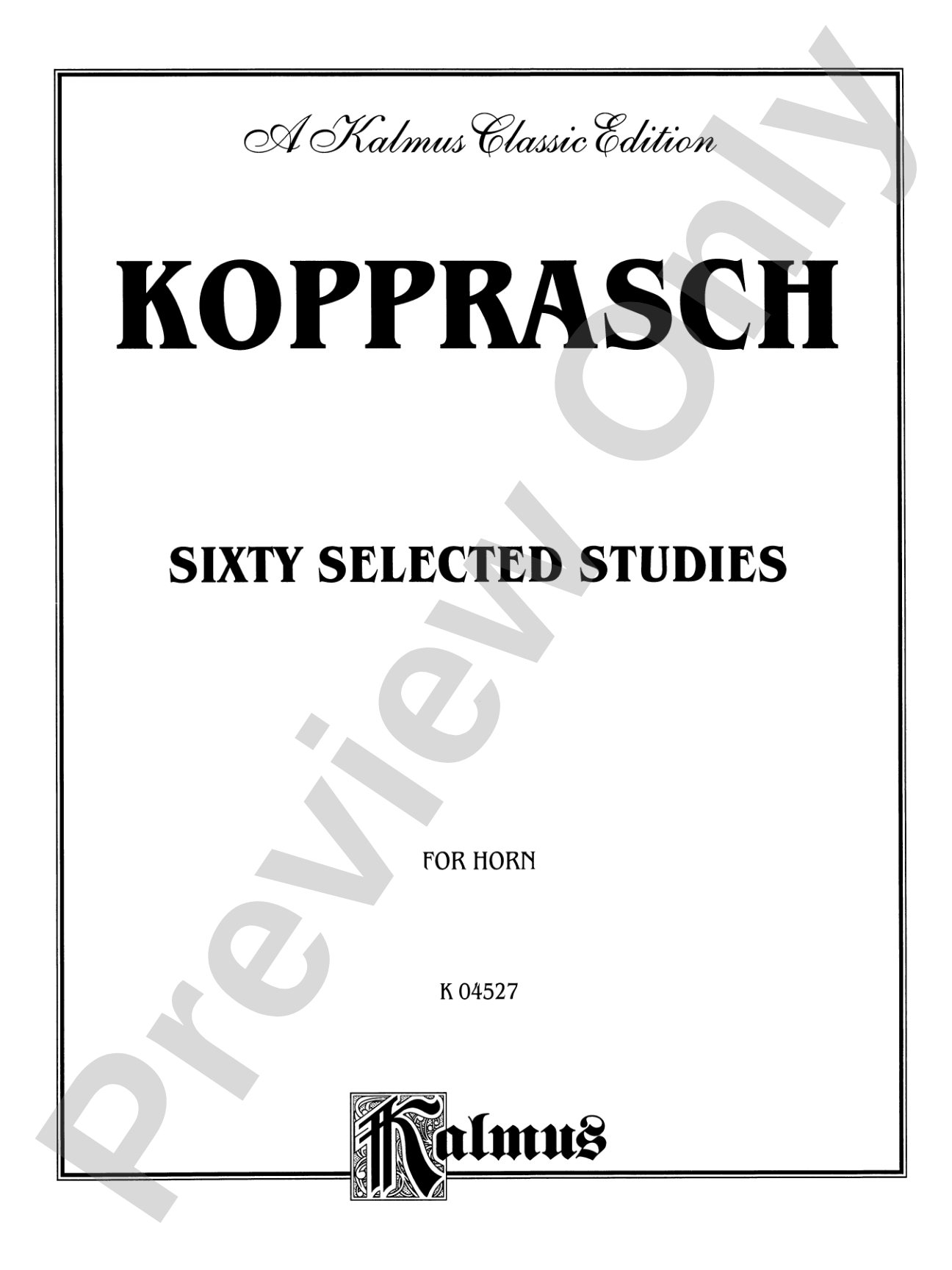 Kopprasch: Sixty Selected Studies: French Horn Book