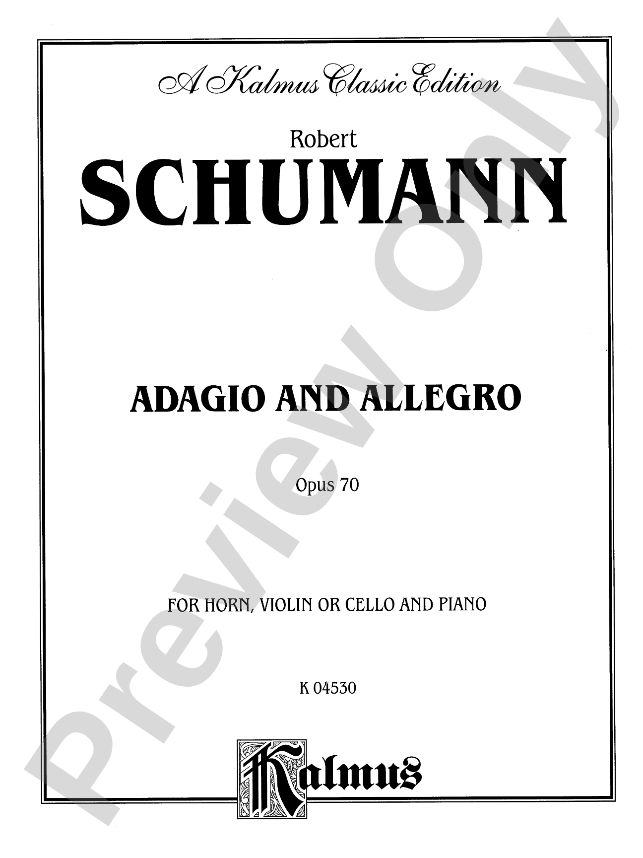 Schumann: Adagio and Allegro, Op. 70: French Horn Part(s)