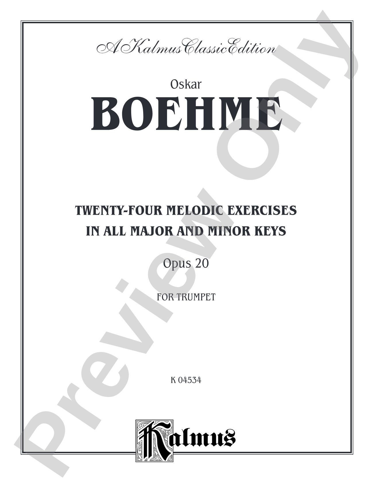 Boehme: Twenty-four Melodic Exercises (in all Major and Minor Keys), Op. 20: Trumpet Book