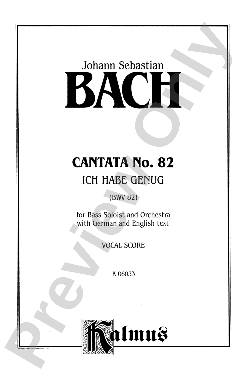 Bach: Bass Solo, Cantata No. 82, Ich Habe Genug (German/English): Bass Solo Voice Book