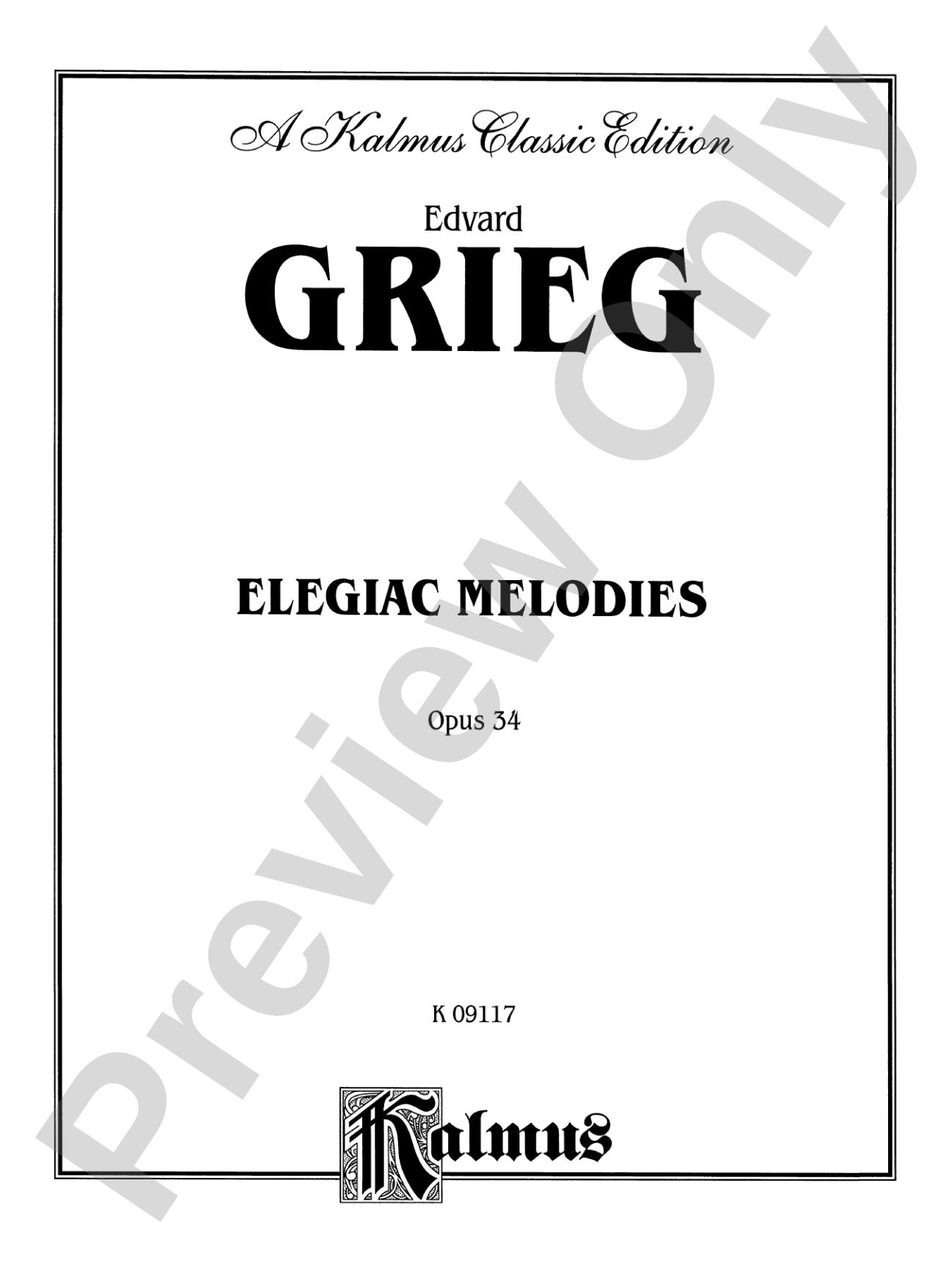 Grieg: Elegiac Melodies, Op. 34