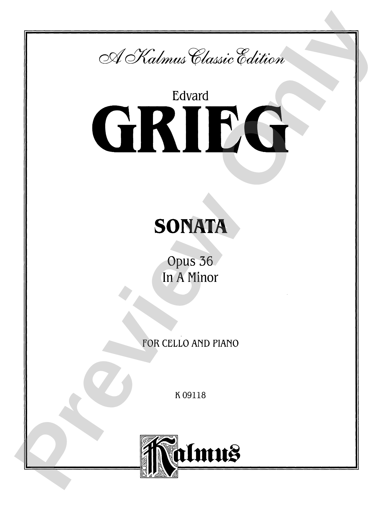 Grieg: Cello Sonata in A Minor, Op. 36