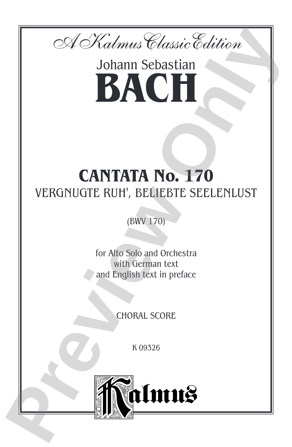 Bach: Contralto Solo, Cantata No. 170, Vergnugte Ruh', beliebte Seelenlust (German): SATB with A Solo Voice