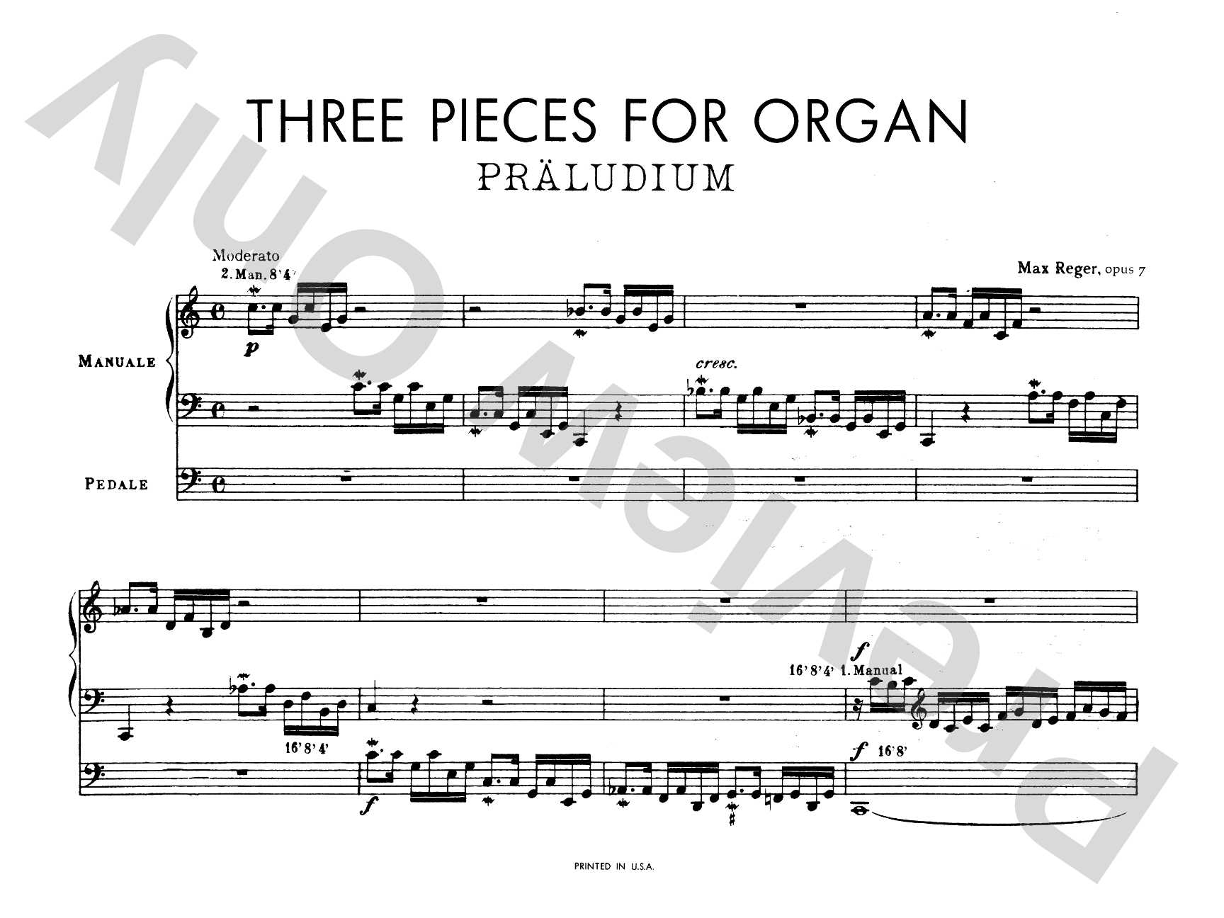 Reger: Three Pieces for Organ, Op. 7