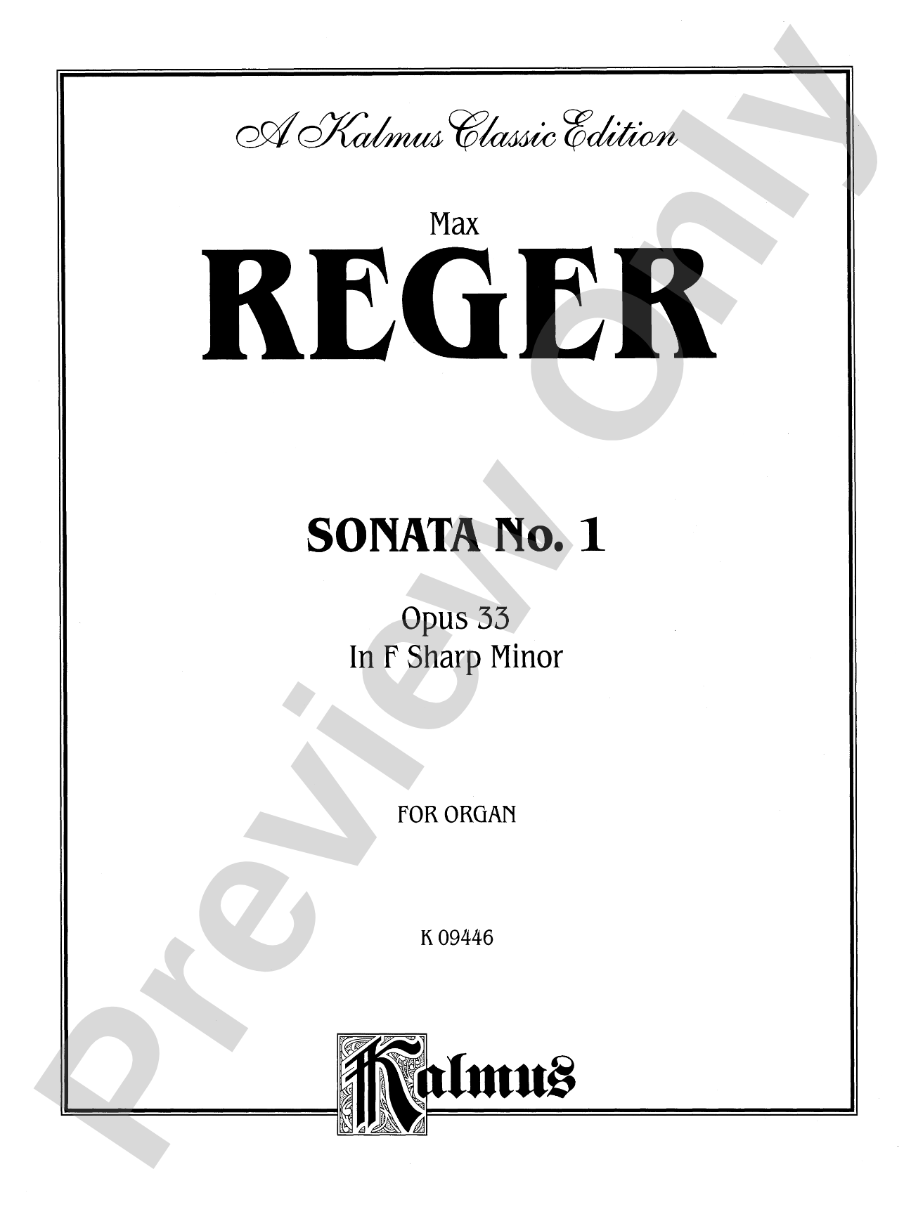 Reger: Sonata in F sharp Minor, Op. 33: Organ Sheet