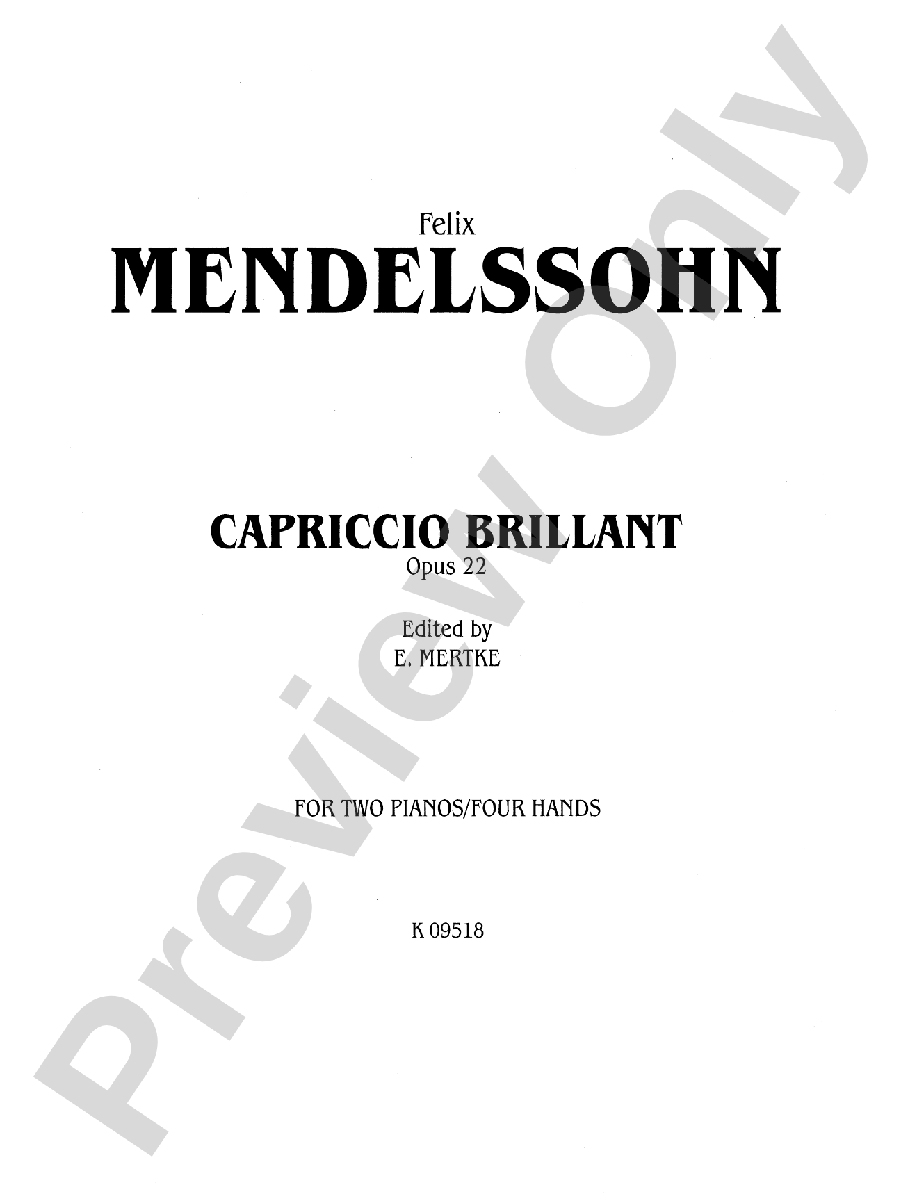Mendelssohn: Capriccio Brillante, Op. 22: Piano Duo (2 Pianos, 4 Hands) Book (2 copies required)