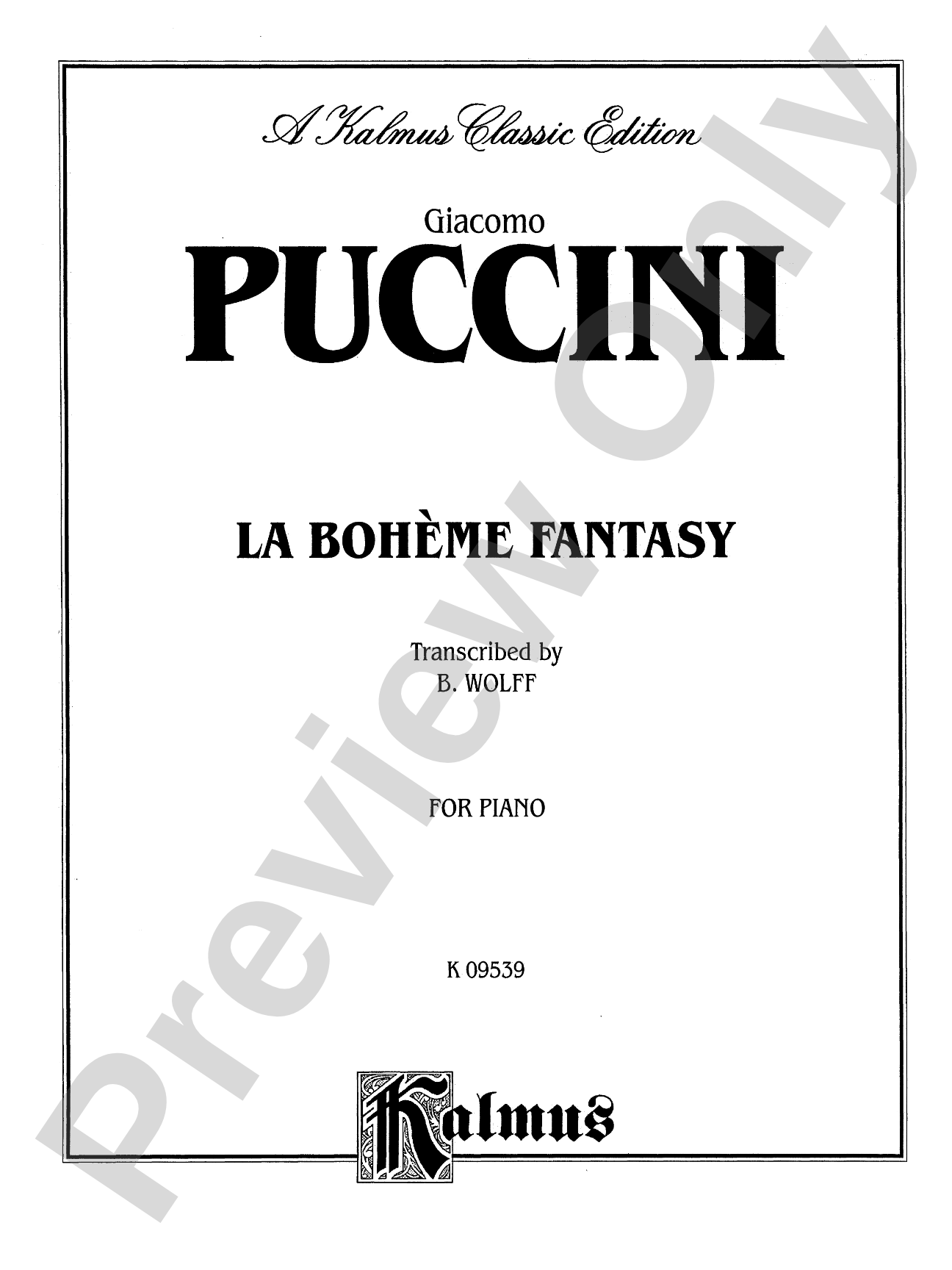 Puccini: La Boheme Fantasy (Transcr. Bernhard Wolff): Piano