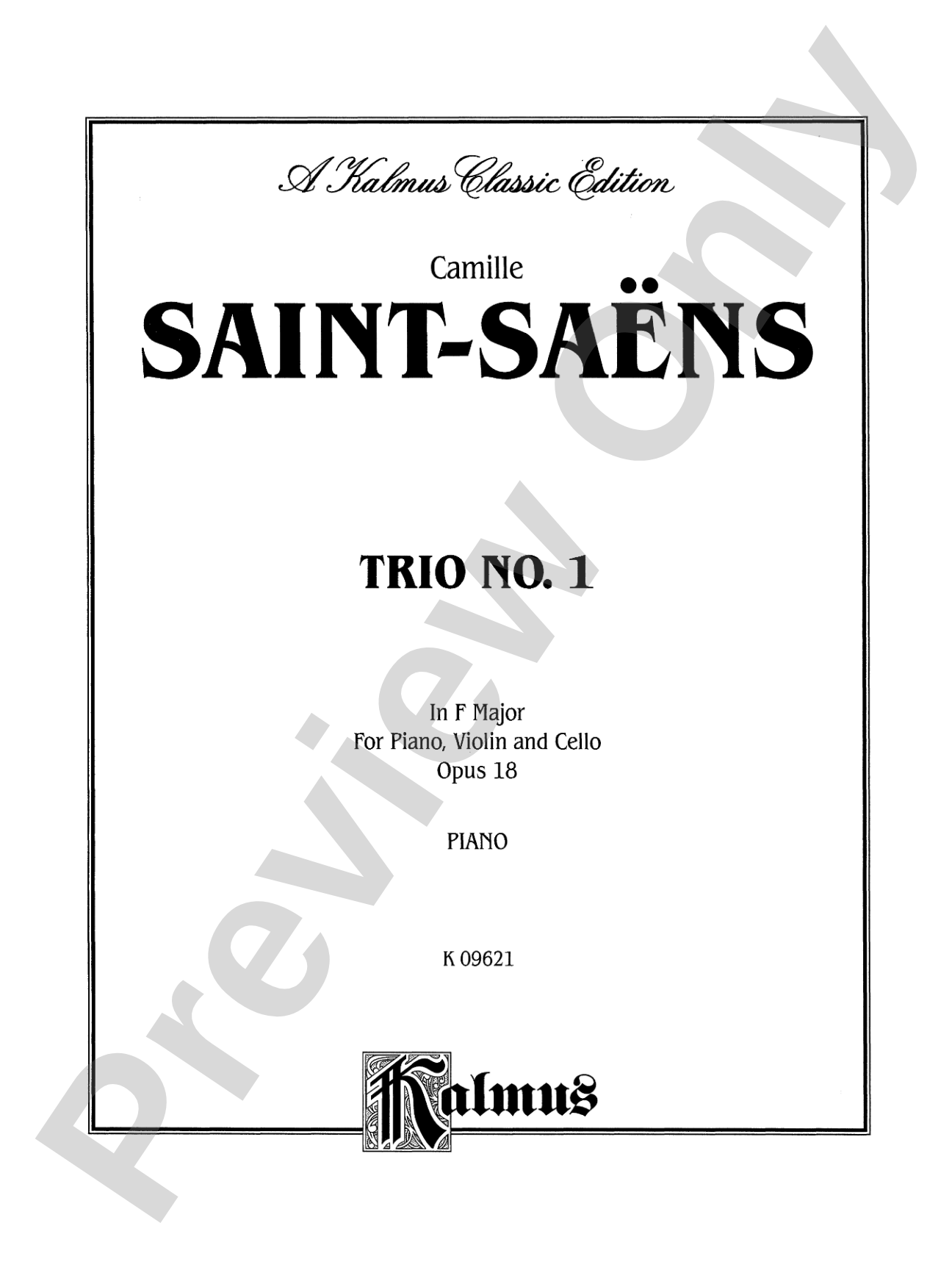 Saint-Saëns: Trio No. 1 in F Major, Op. 18