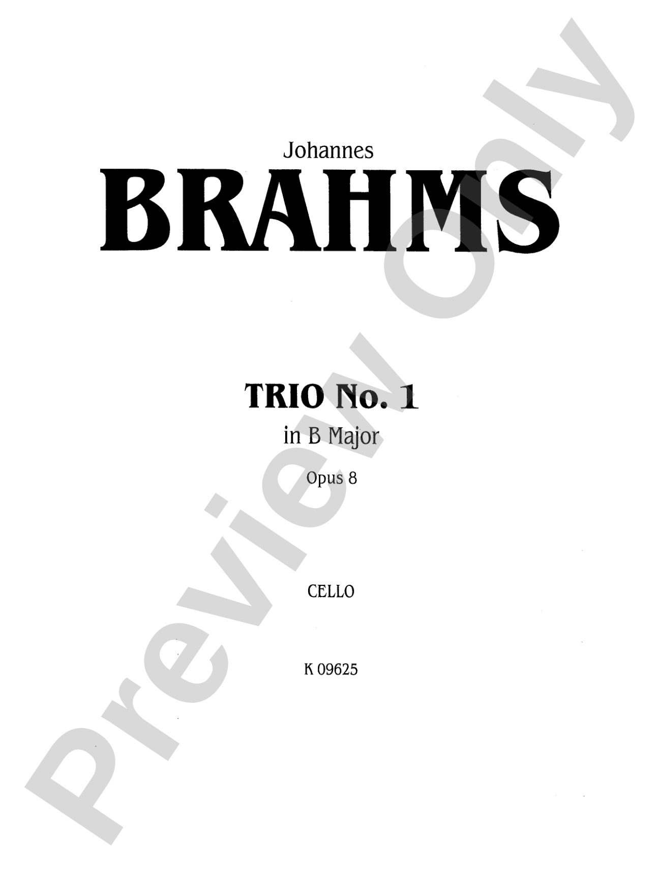 Brahms: Trio No. 1 in B Major, Op. 8