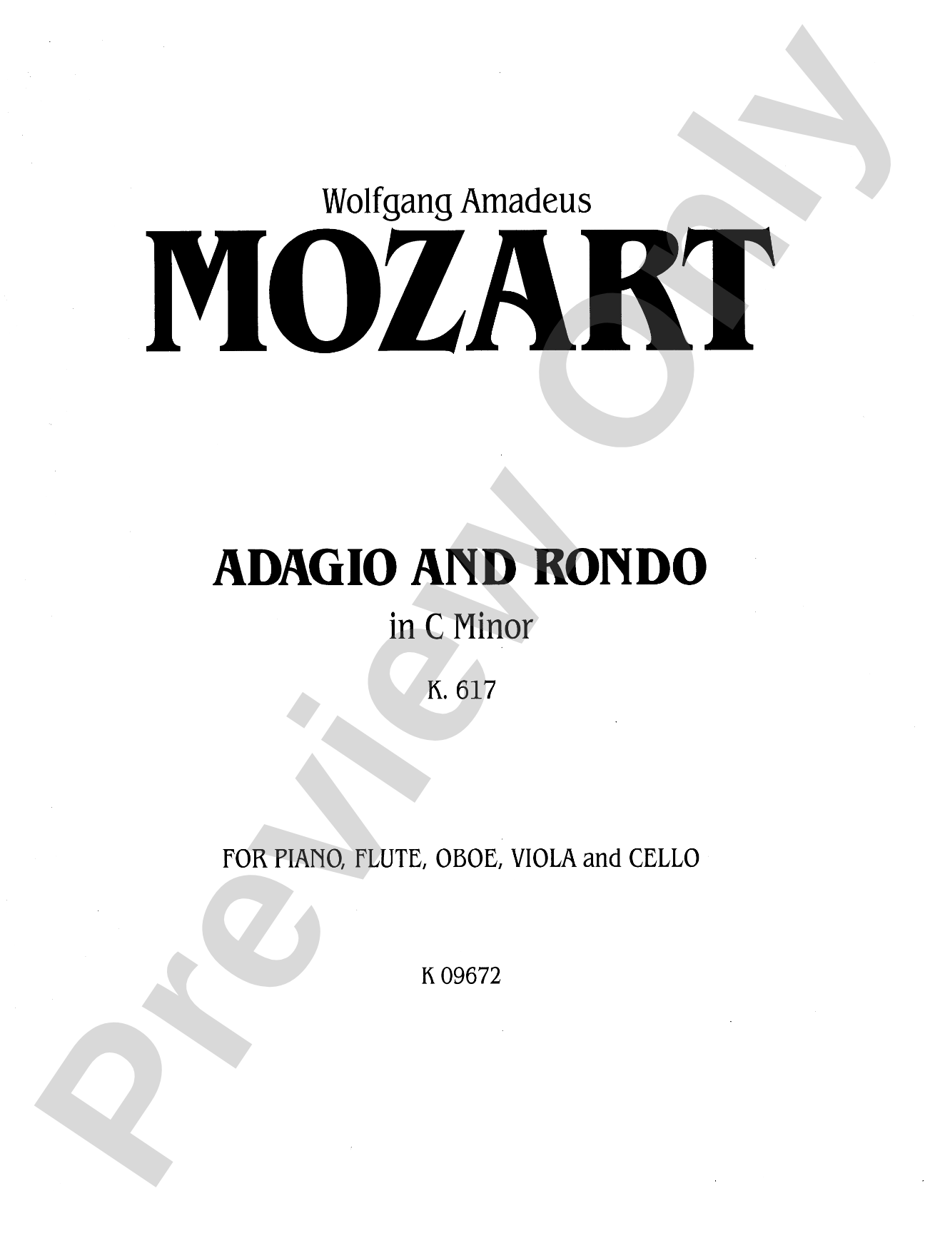 Mozart: Adagio and Rondo, in C Minor (K. 617) (for piano, flute, oboe, viola and cello)