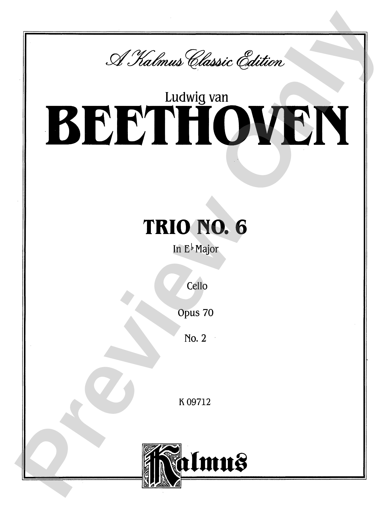 Beethoven: Trio No. 6, in E flat Major, Op. 70, No. 2 (for piano, violin, and cello)