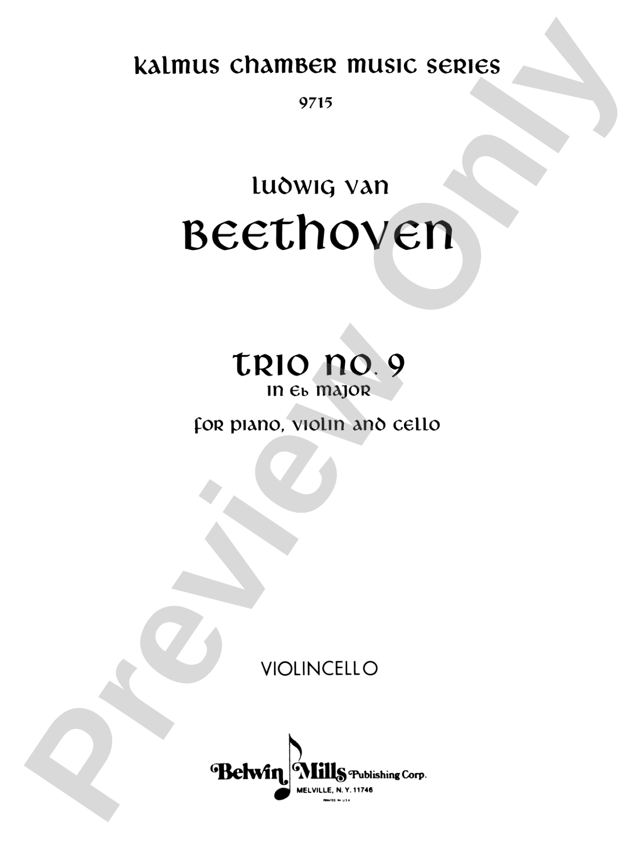 Beethoven: Trio No. 9, in E flat Major (for piano, violin, and cello)