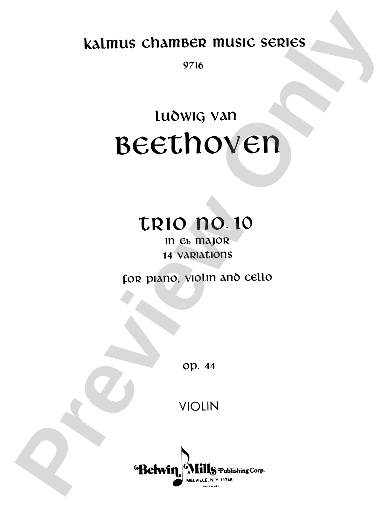 Beethoven: Trio No. 10, in E flat Major, 14 Variations (for piano, violin, and cello): Chamber Trio