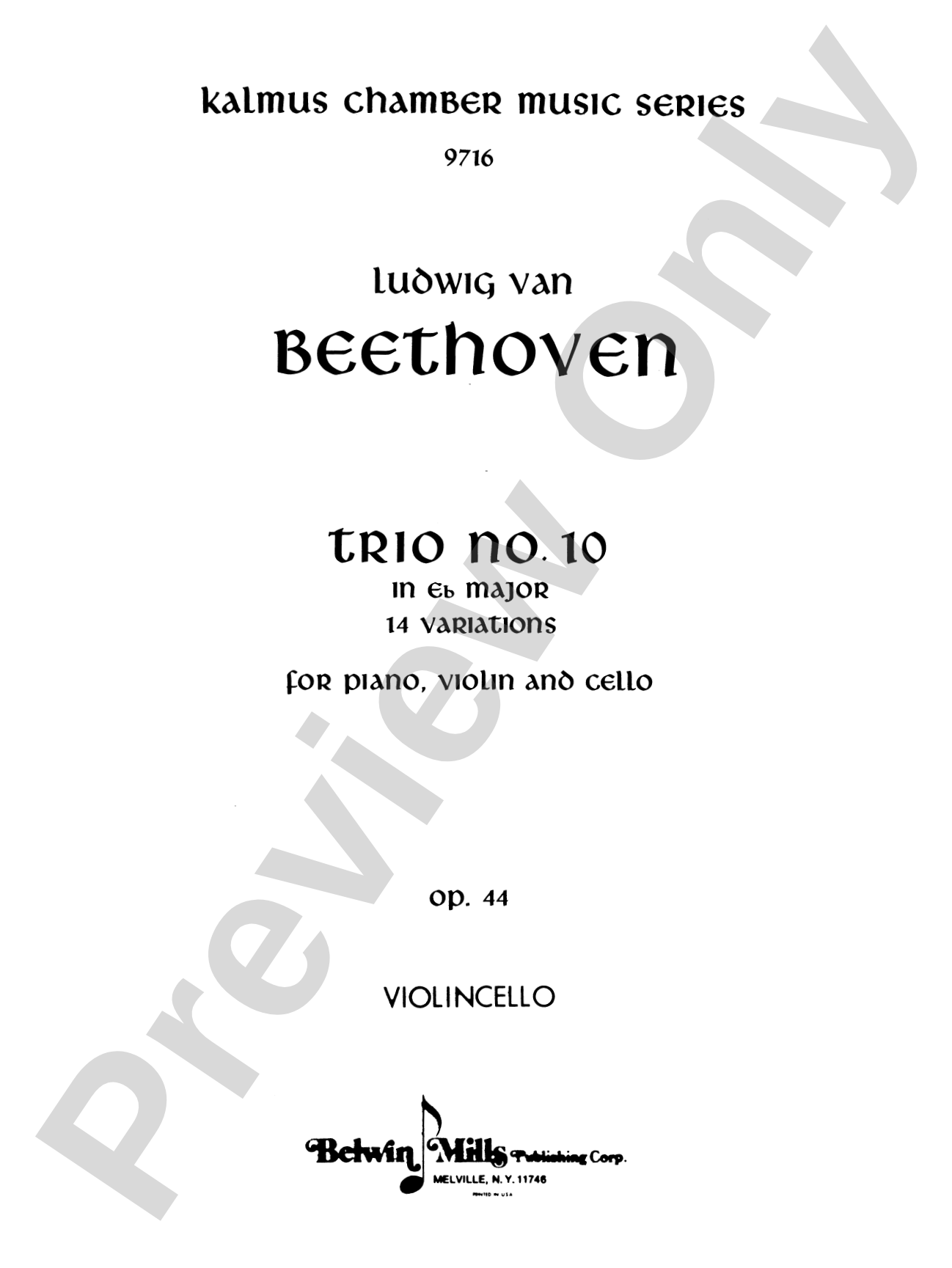 Beethoven: Trio No. 10, in E flat Major, 14 Variations (for piano, violin, and cello)