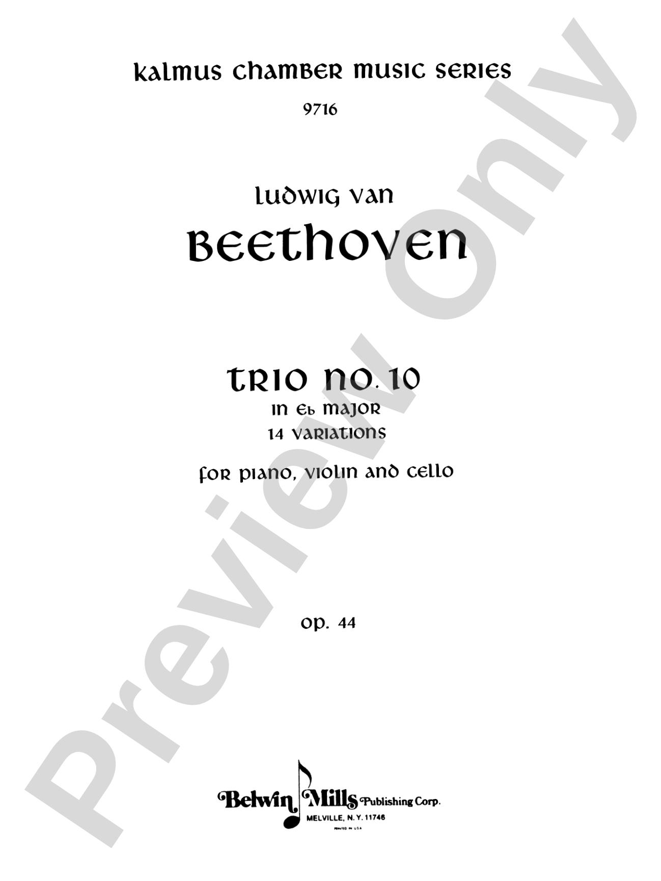 Beethoven: Trio No. 10, in E flat Major, 14 Variations (for piano, violin, and cello)