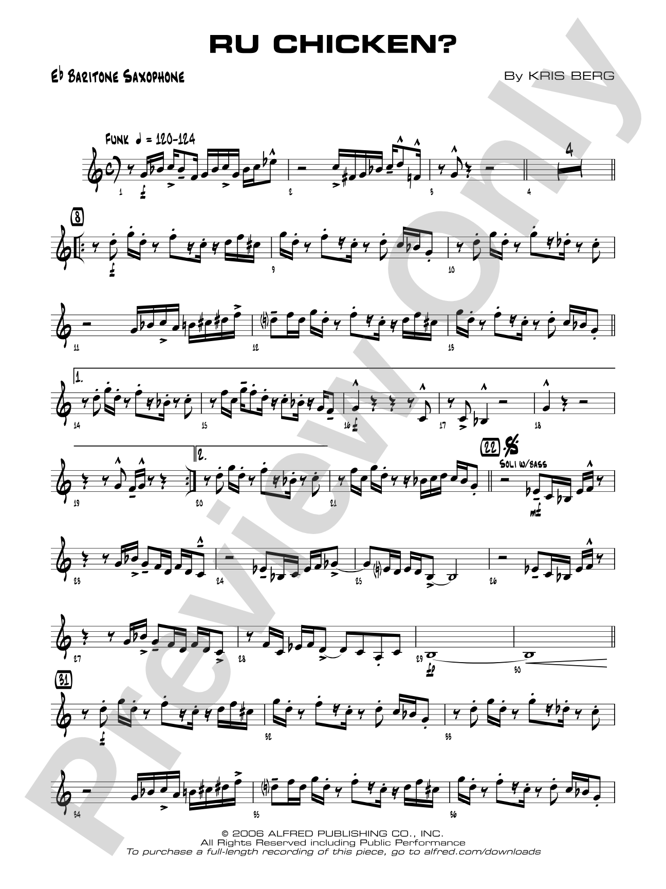 R U Chicken?: E-flat Baritone Saxophone