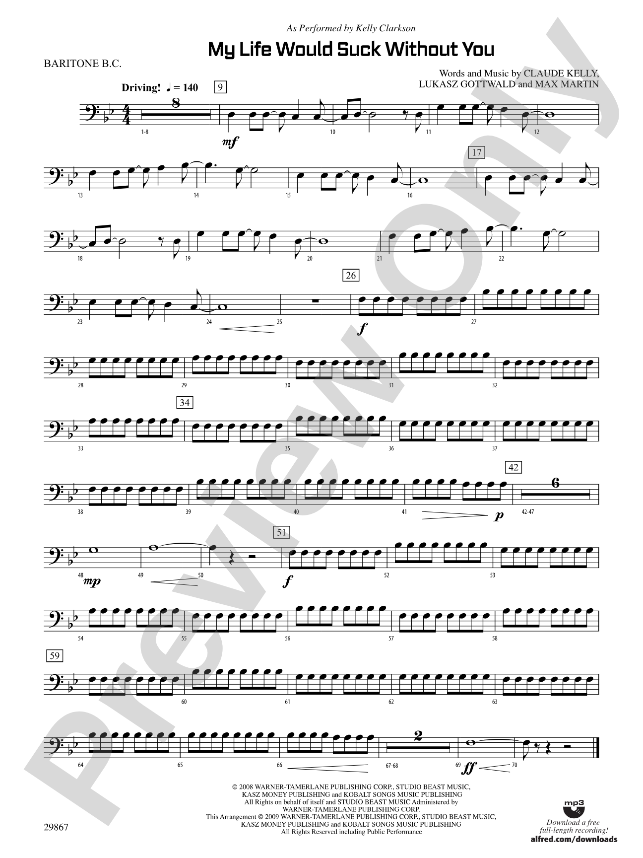 My Life Would Suck Without You: Baritone B.C.